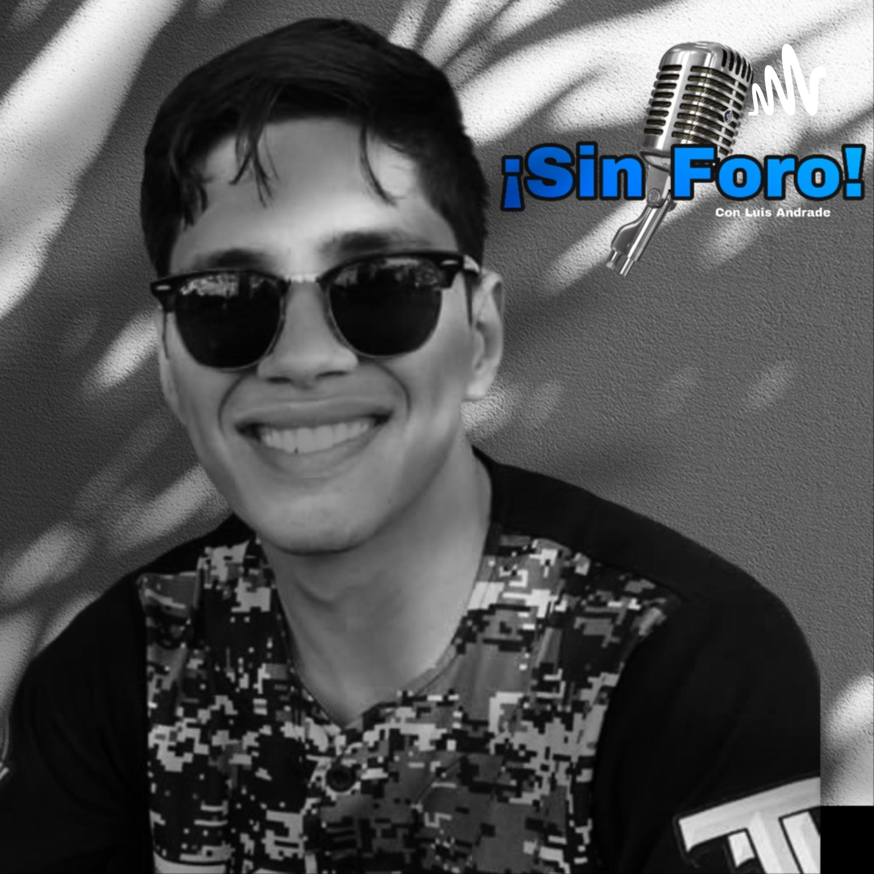 ¡Sin Foro! podcast artwork