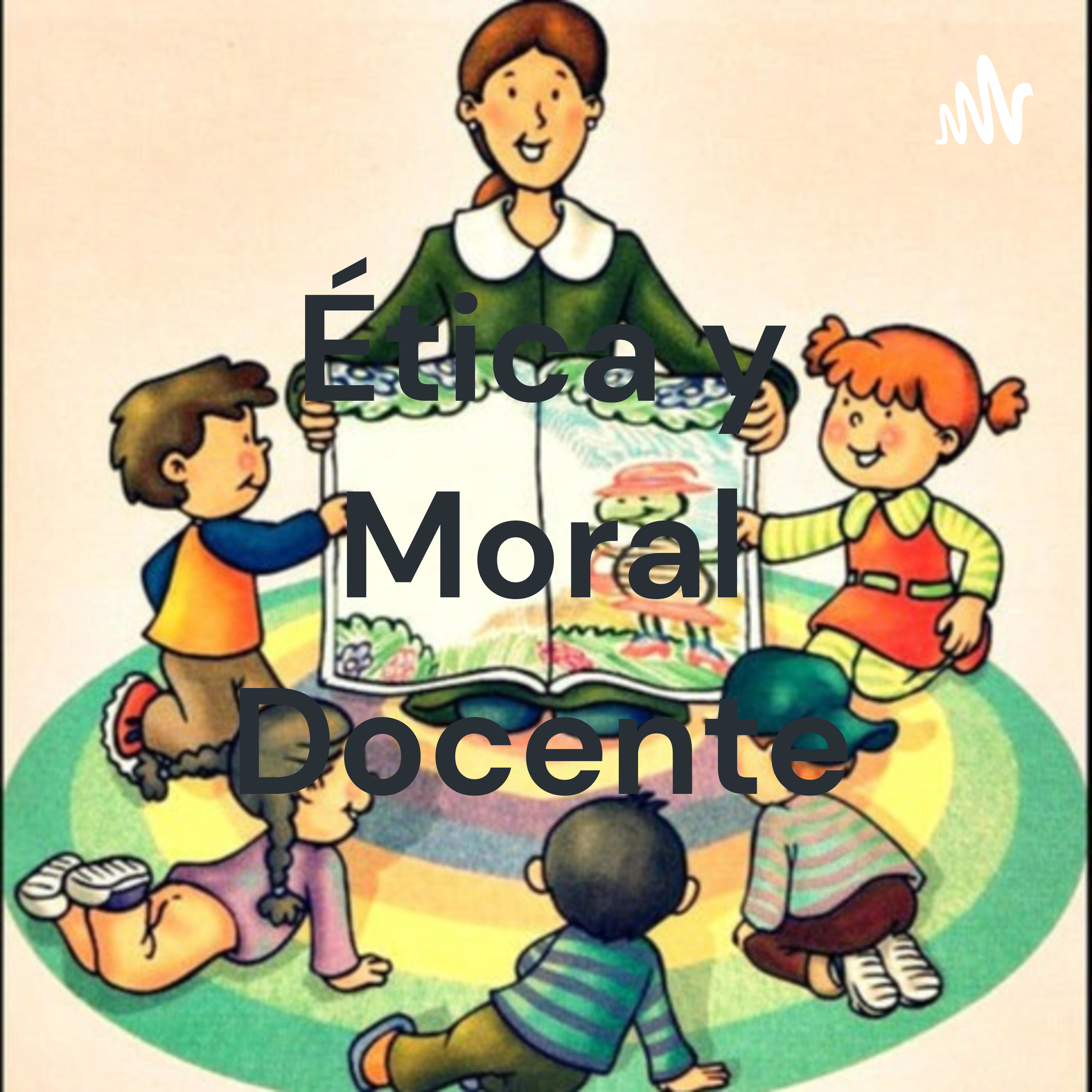 Ética y Moral Docente