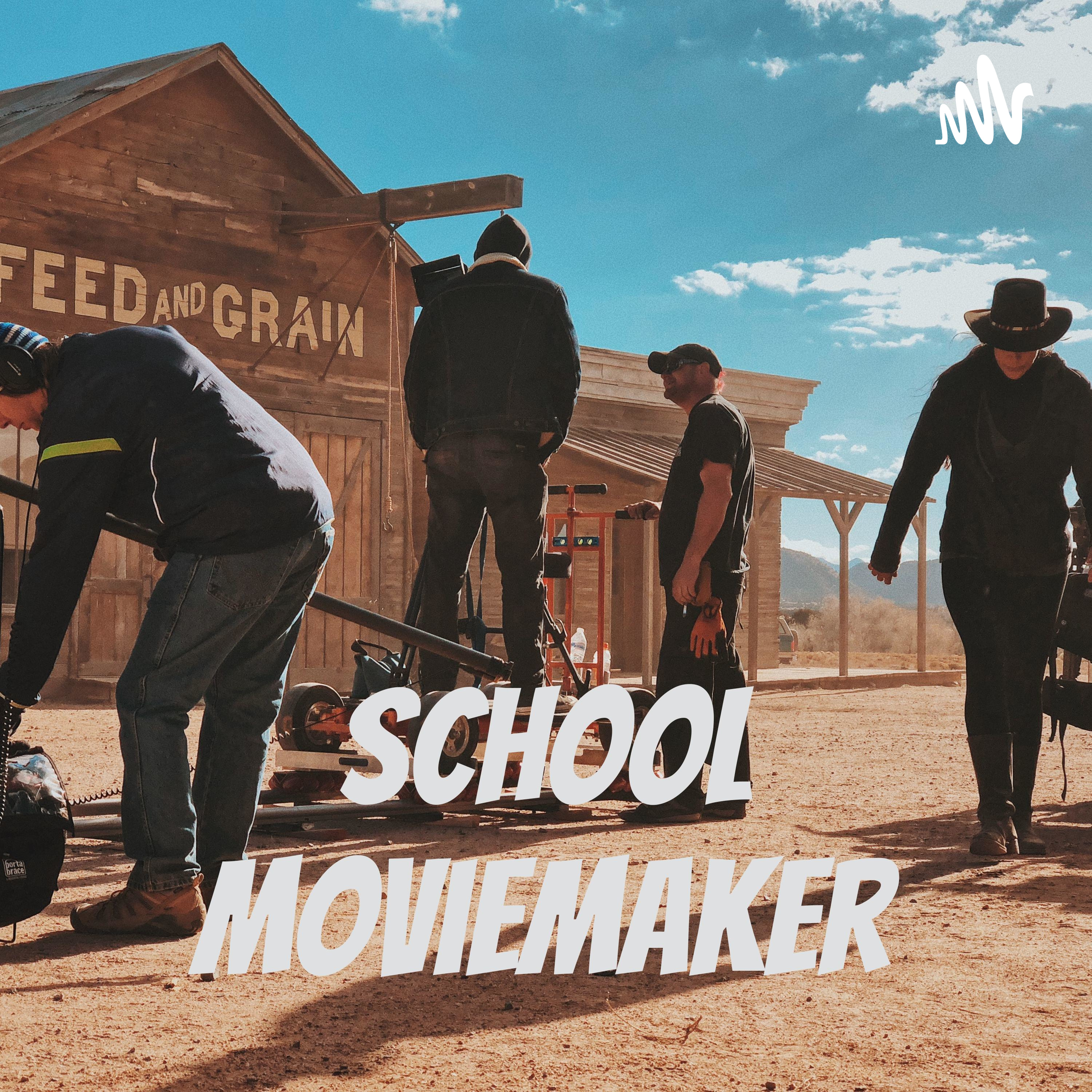 School Moviemaker podcast artwork