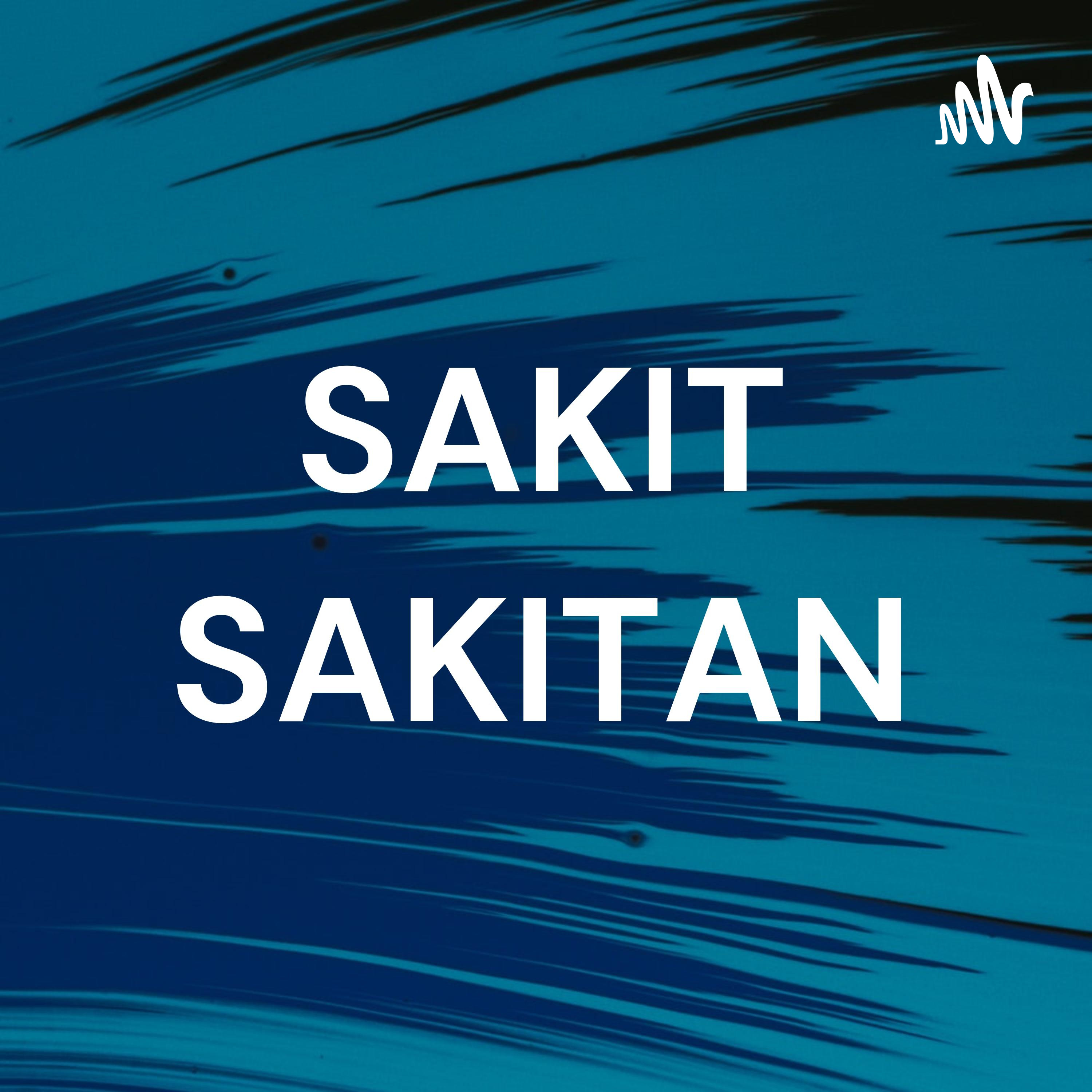 SAKIT SAKITAN