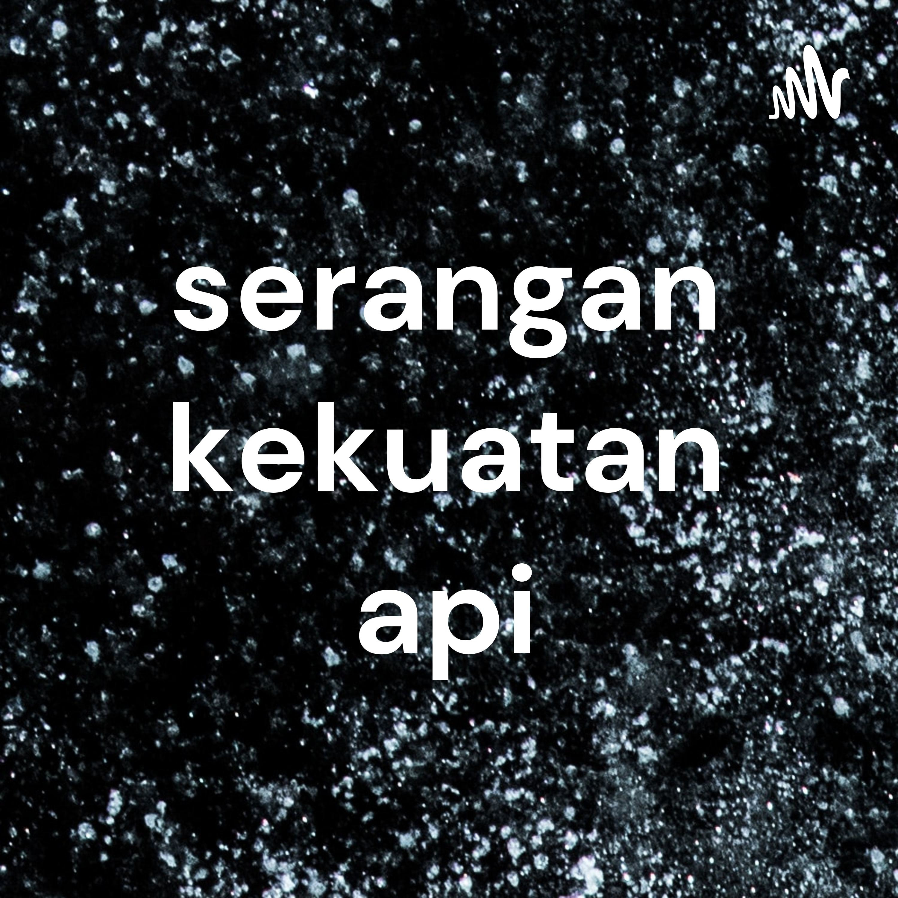 serangan kekuatan api