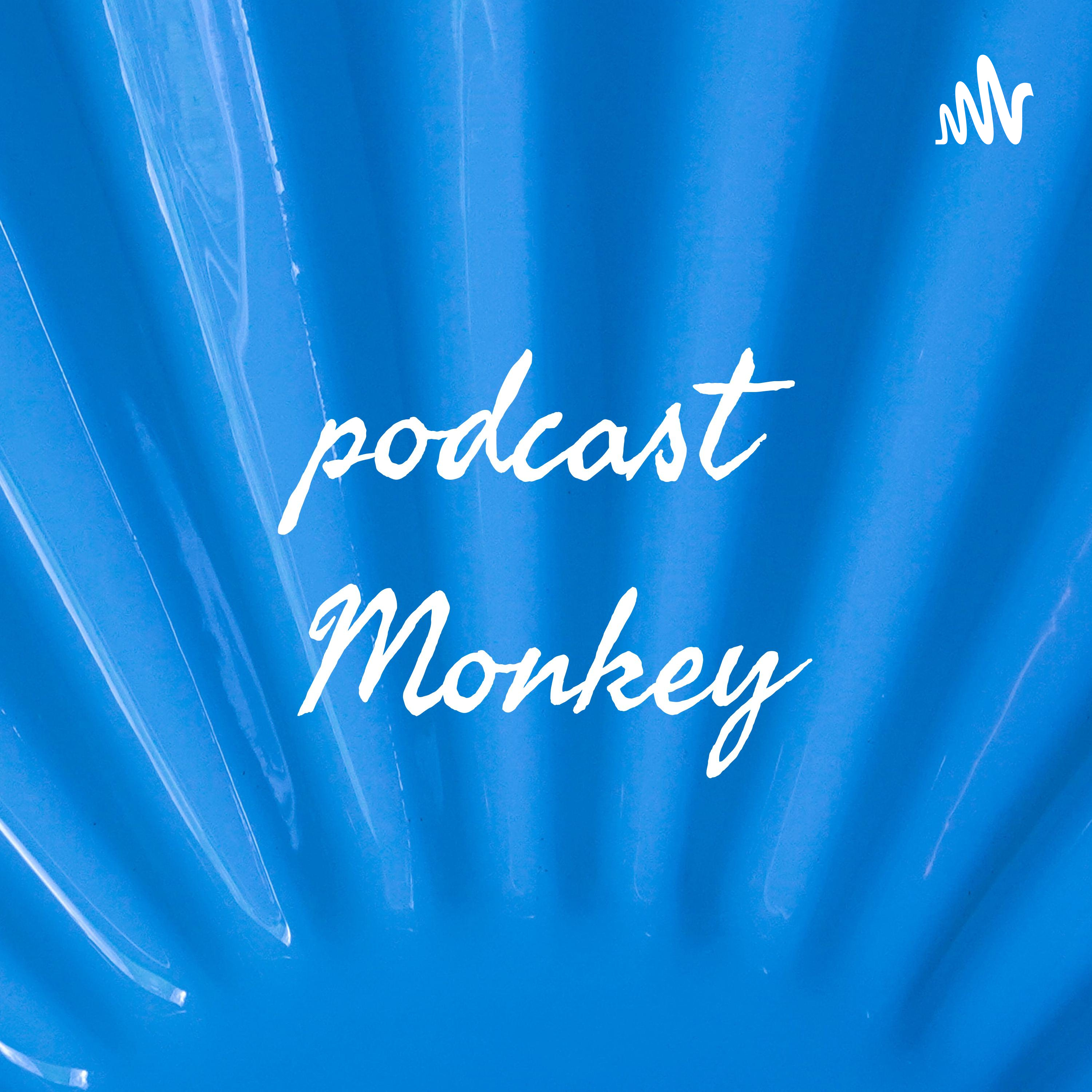 podcast Monkey