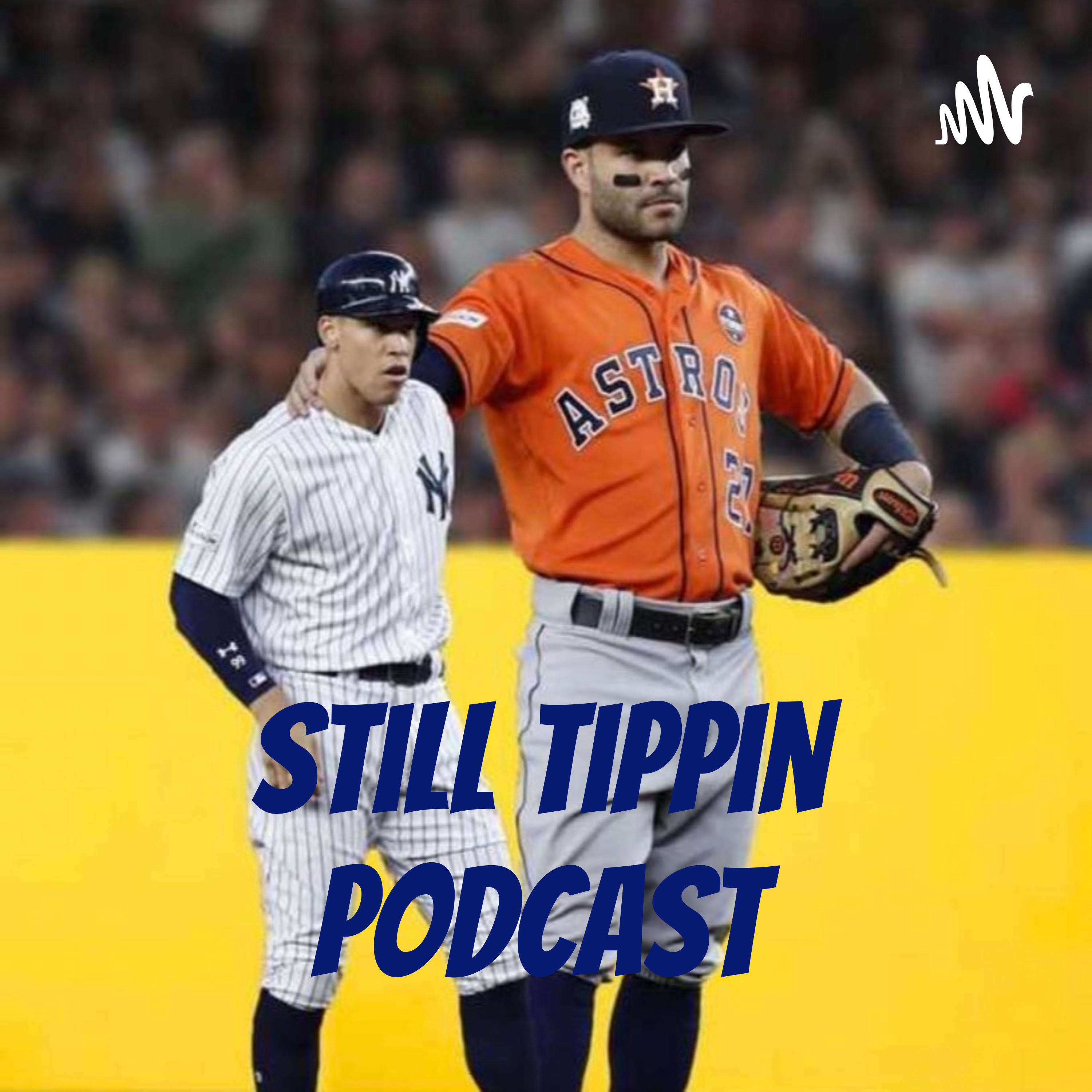 Still Tippin Podcast