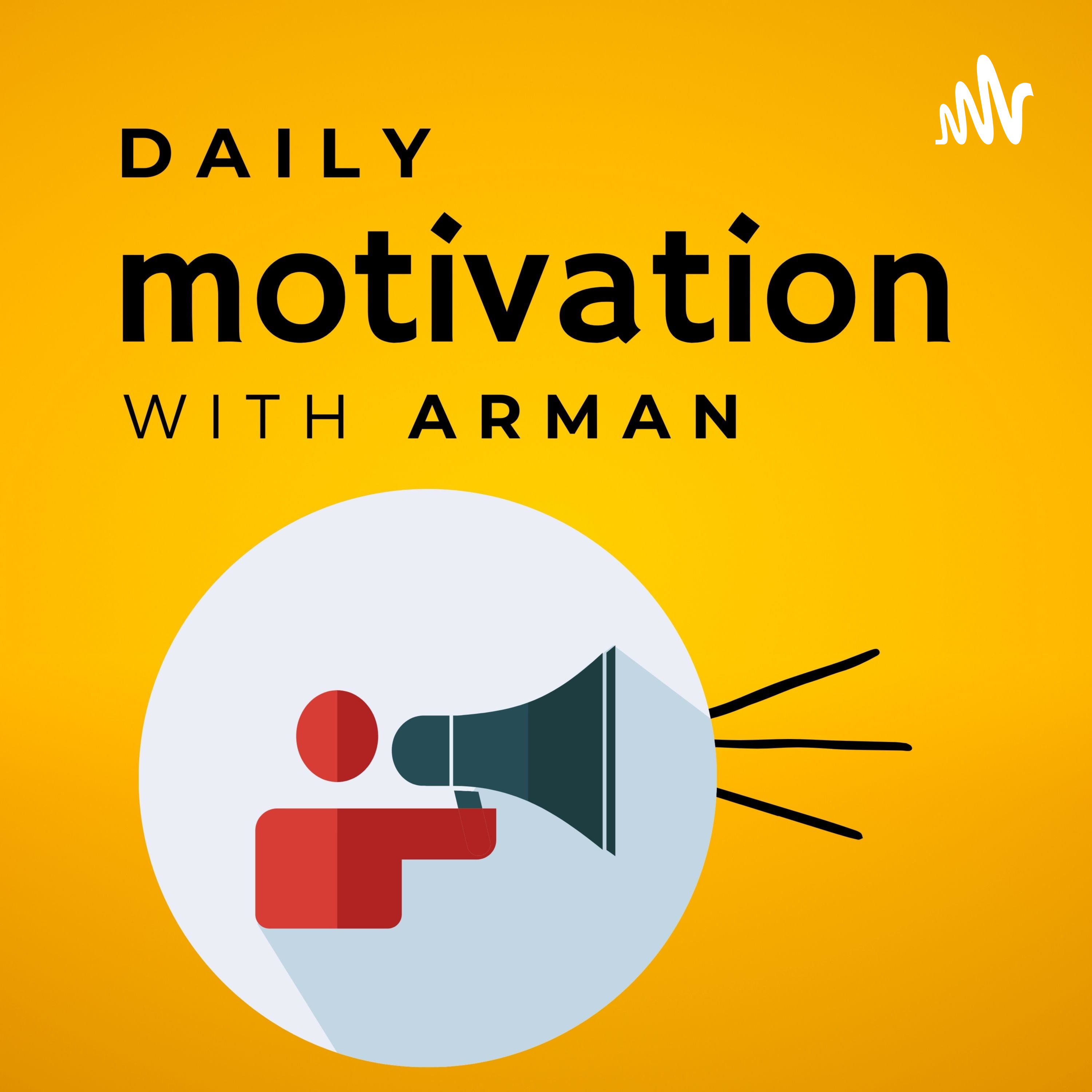 Motivate With Arman