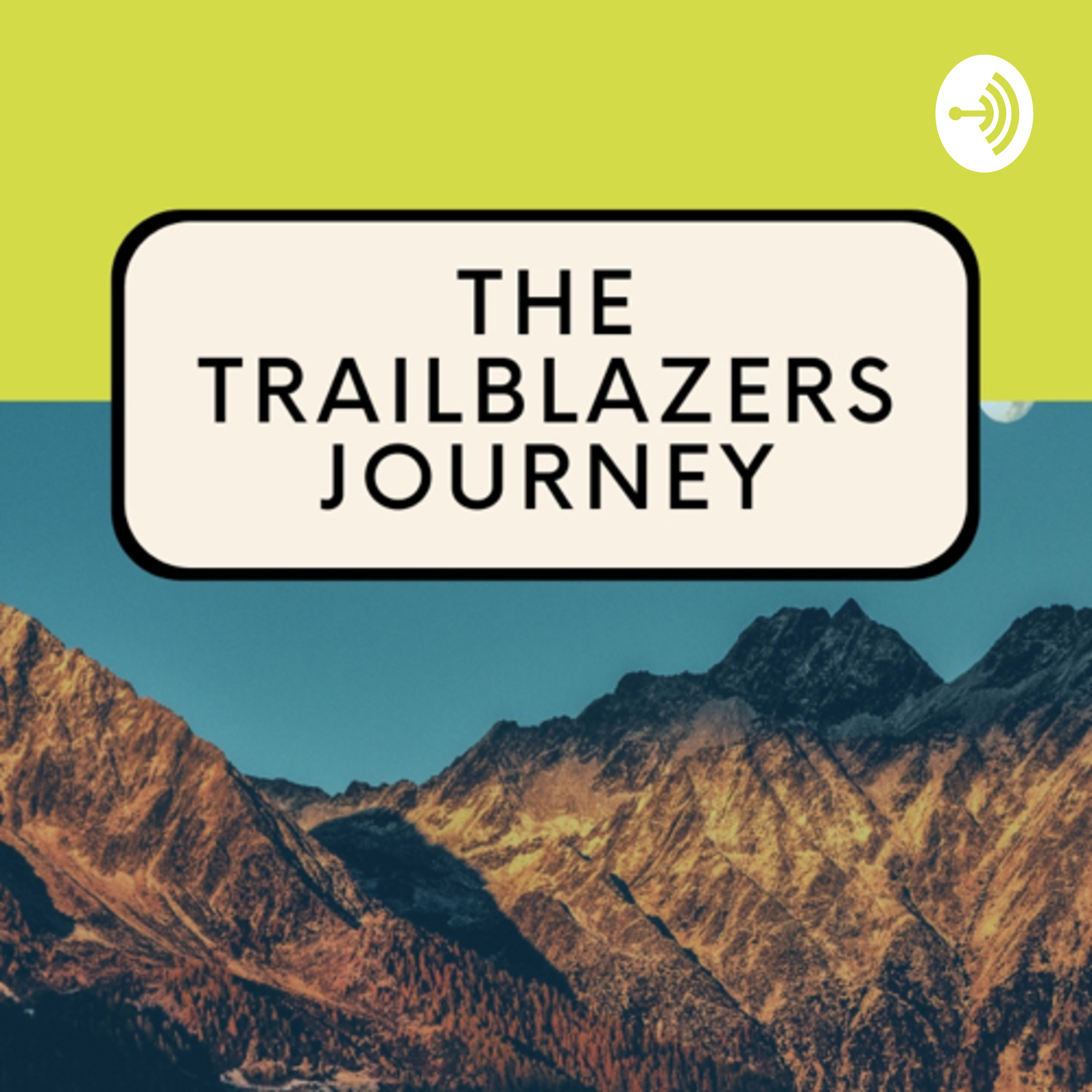 THE TRAILBLAZERS JOURNEY