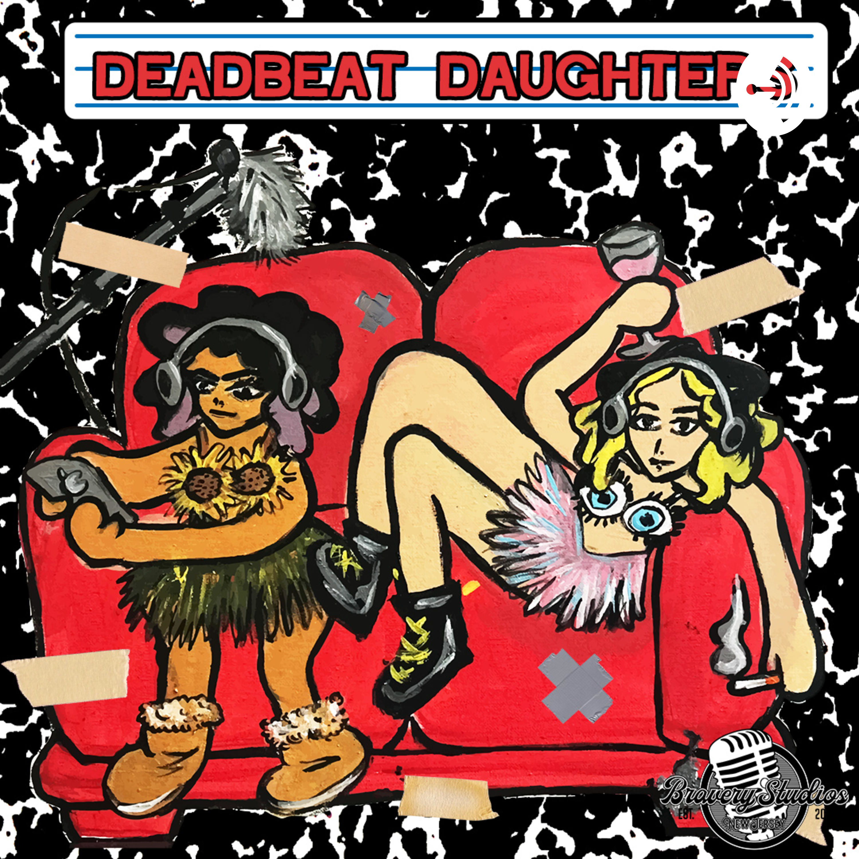 Deadbeat Daughters