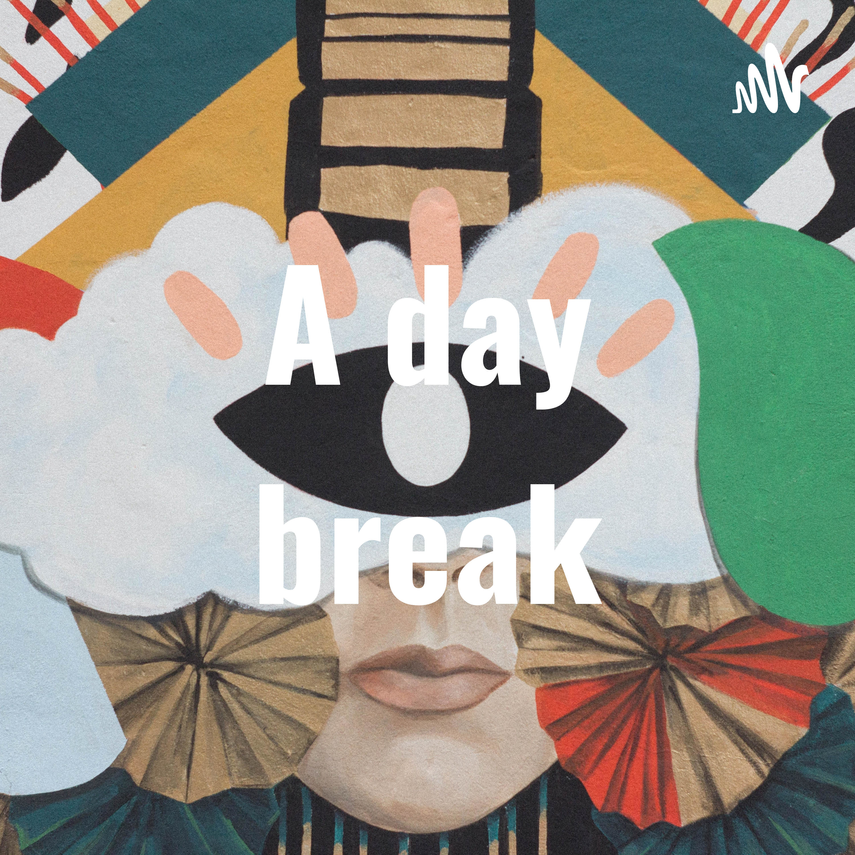 A day break