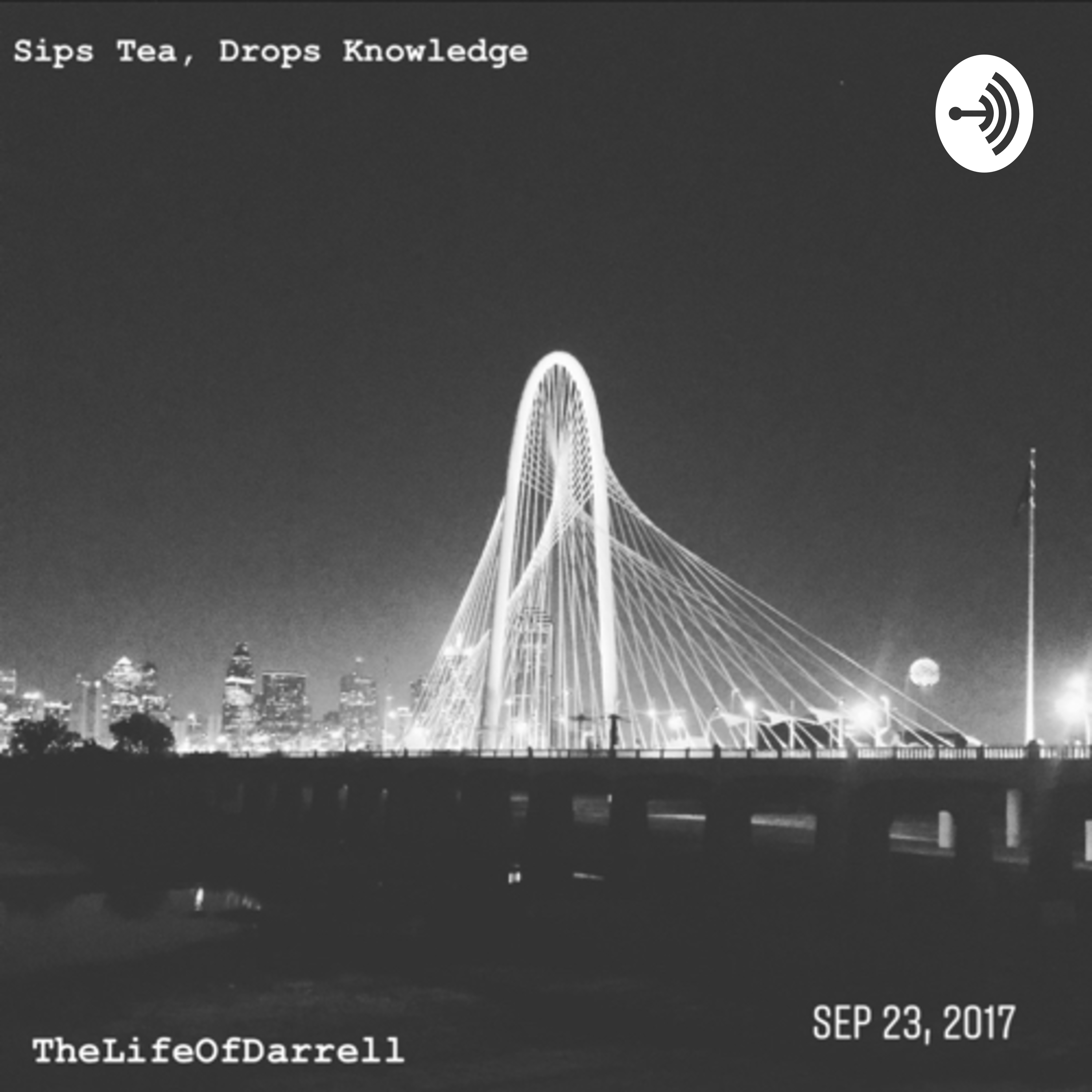 Sips Tea, Drops Knowledge