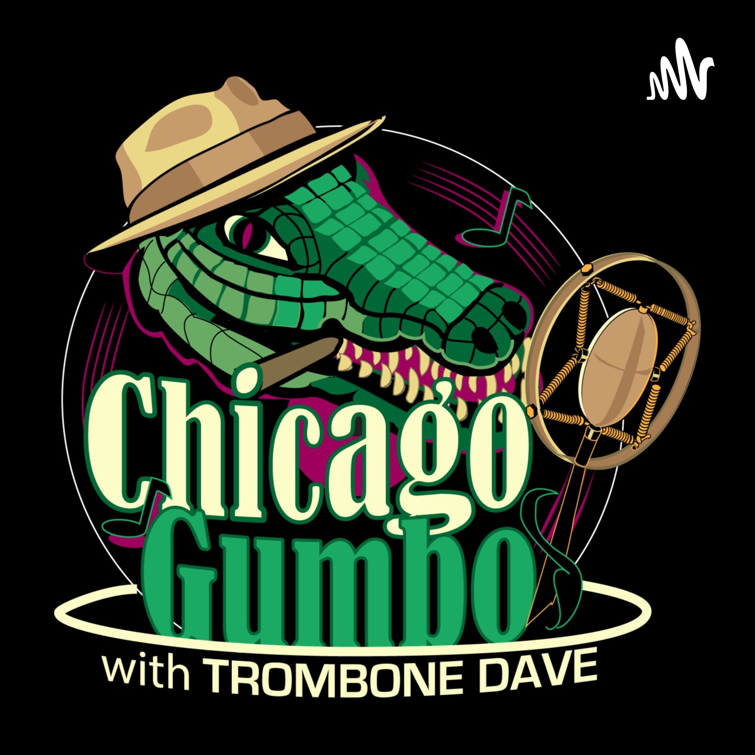 The Chicago Gumbo Show Podcast