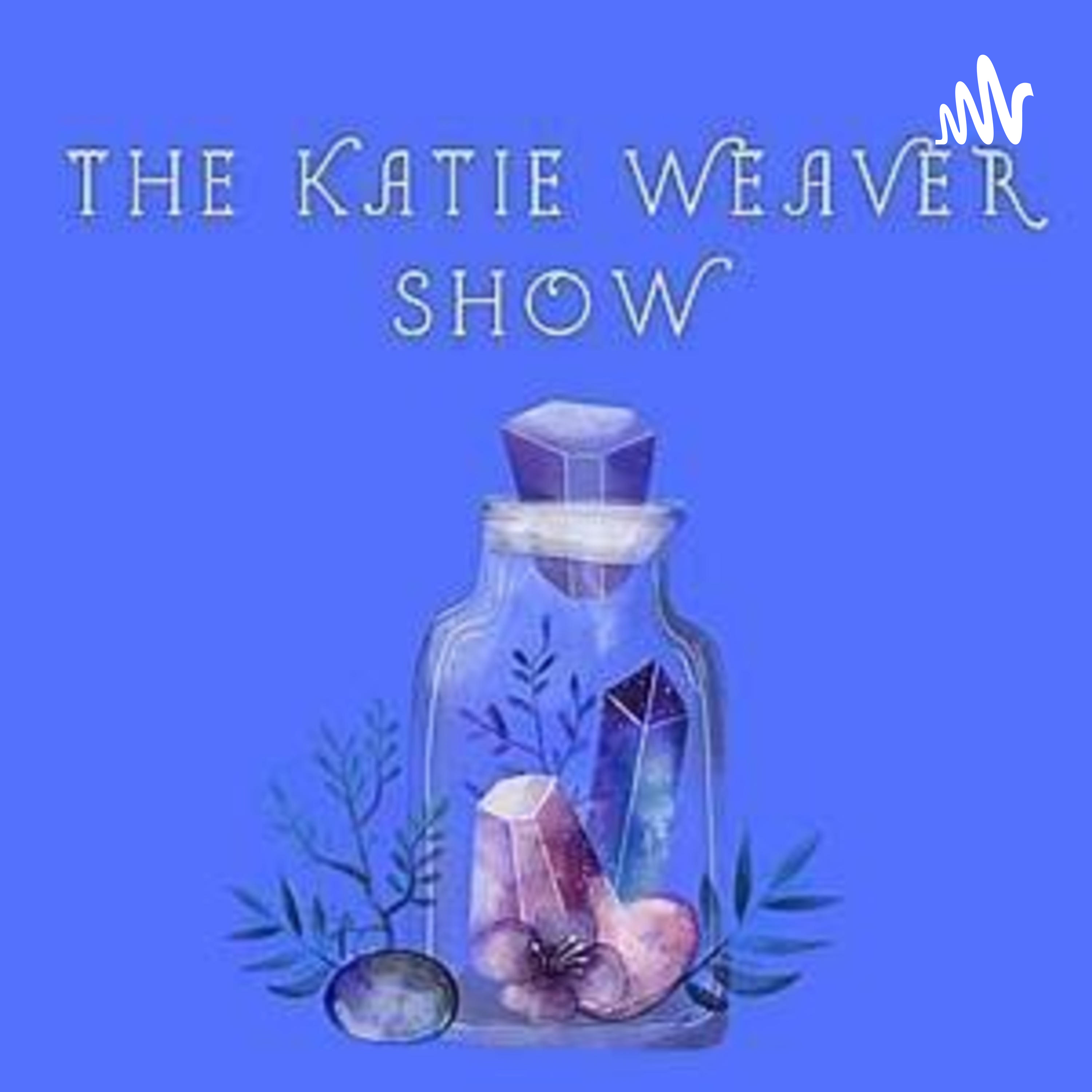 The Katie Weaver Show podcast artwork