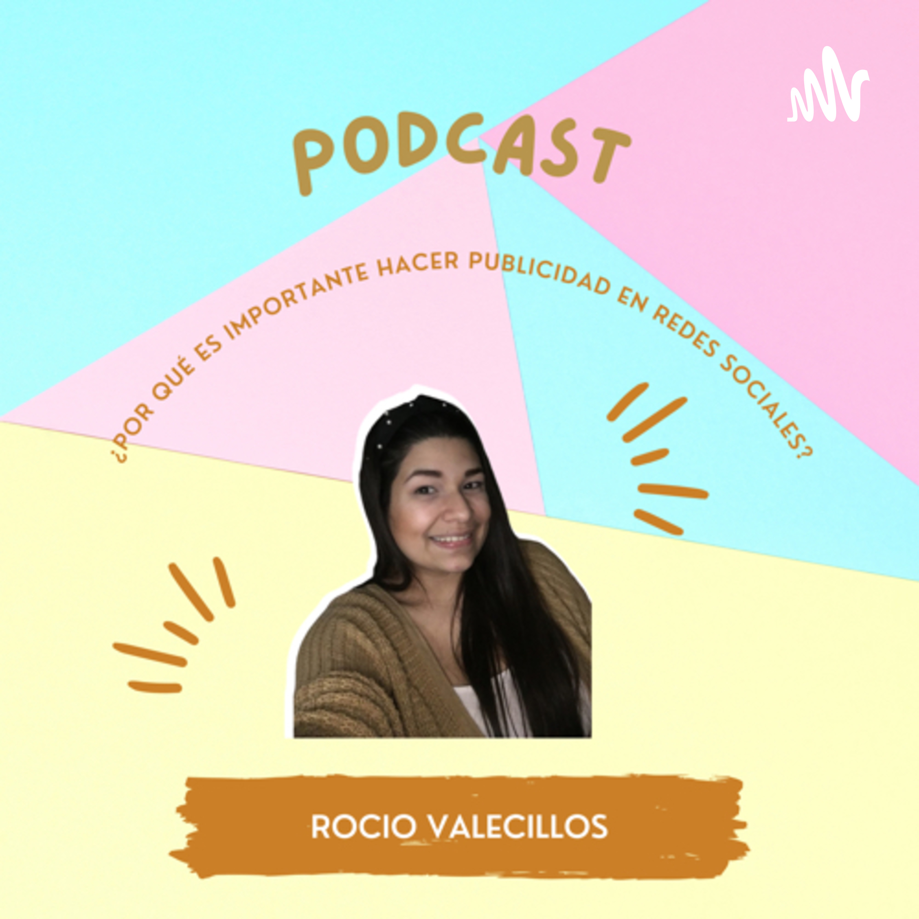 Rocio Valecillos podcast artwork