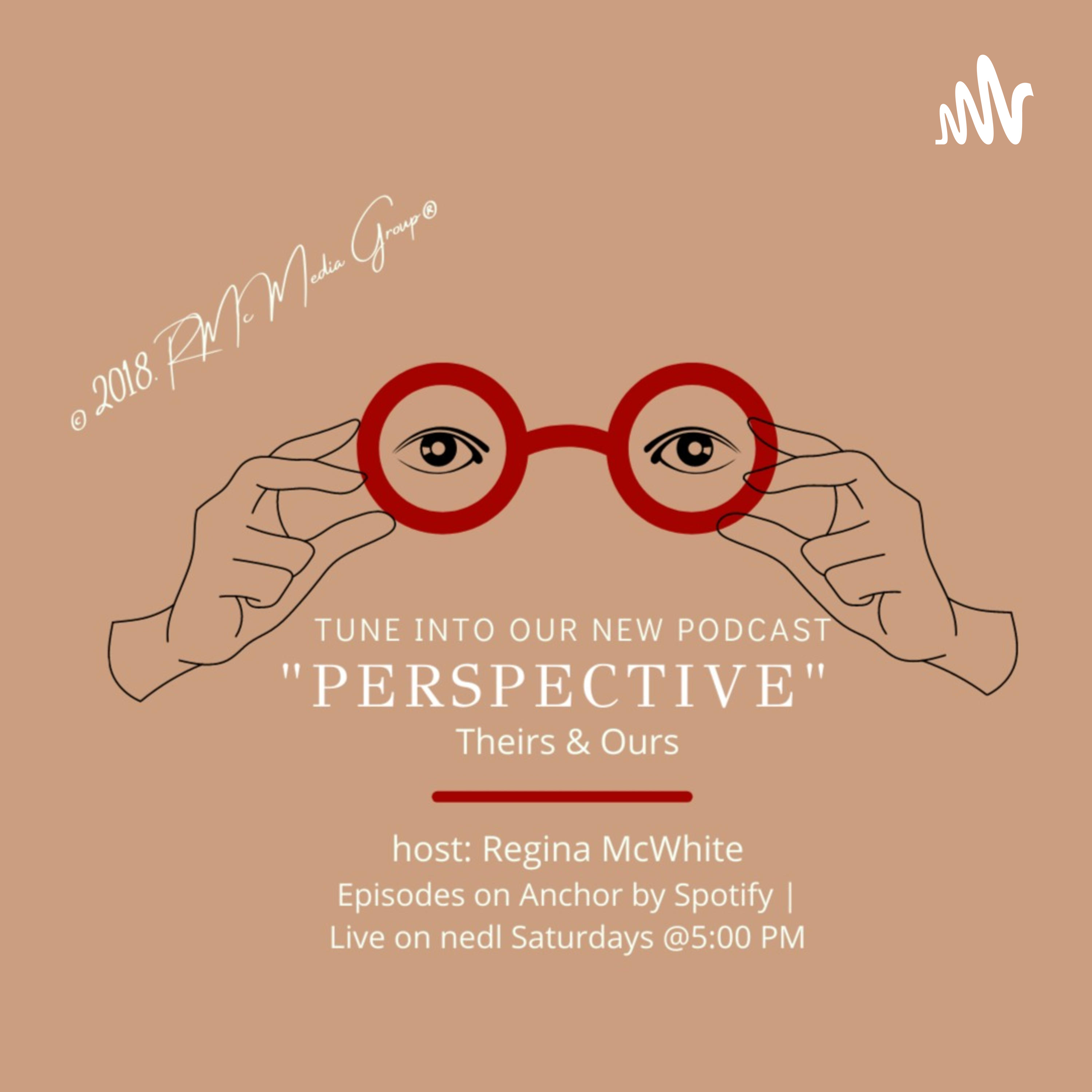 Perspective: Theirs & Ours podcast artwork