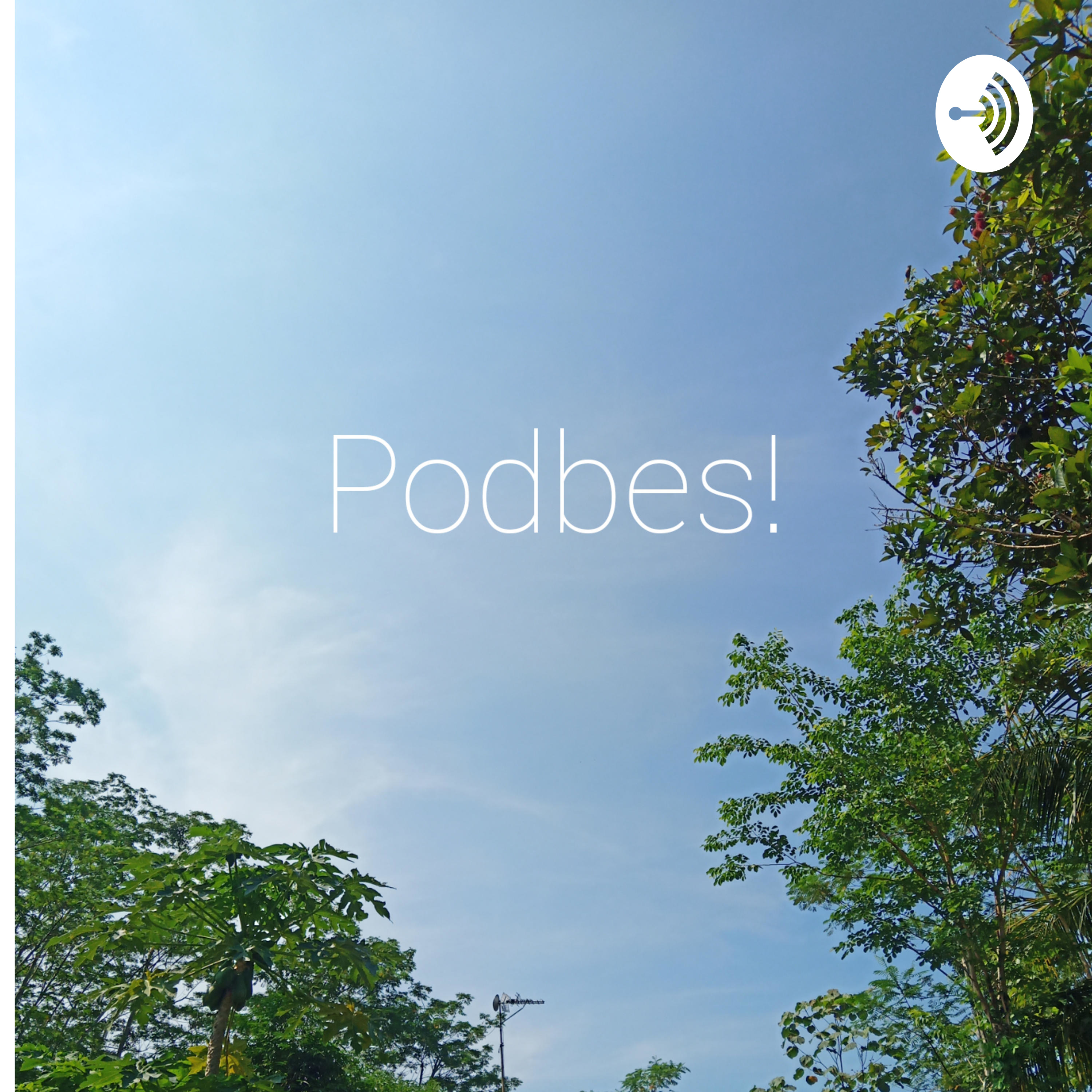 Podbes! (Podcast Bebas!)