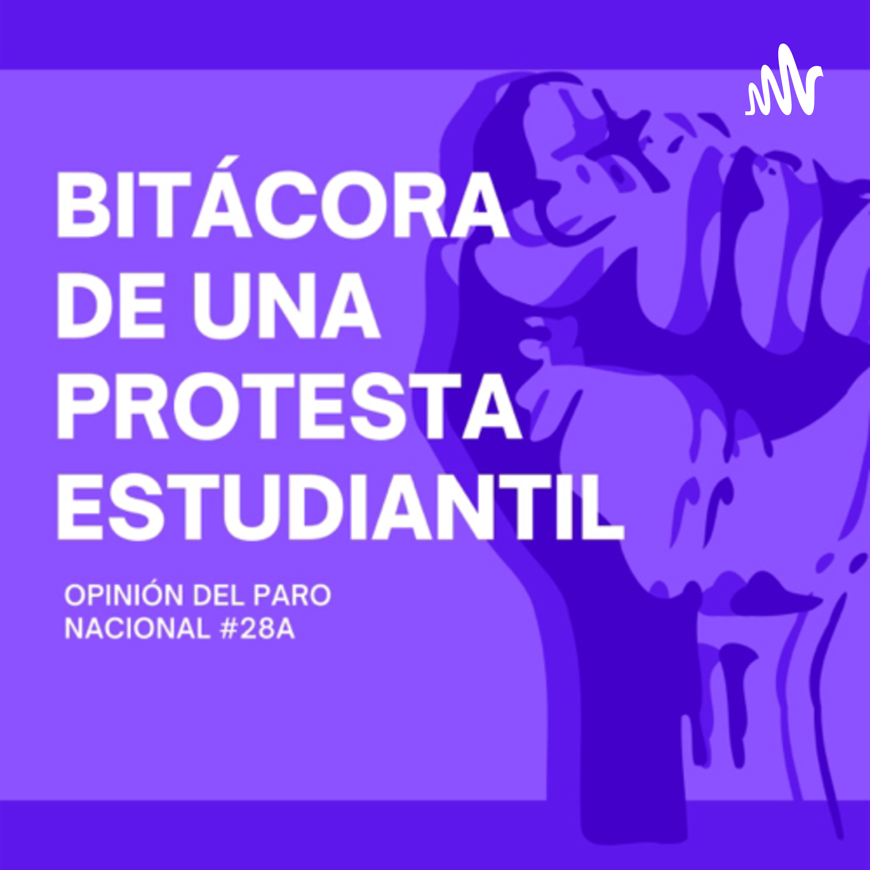 Bitácora de una protesta estudiantil
