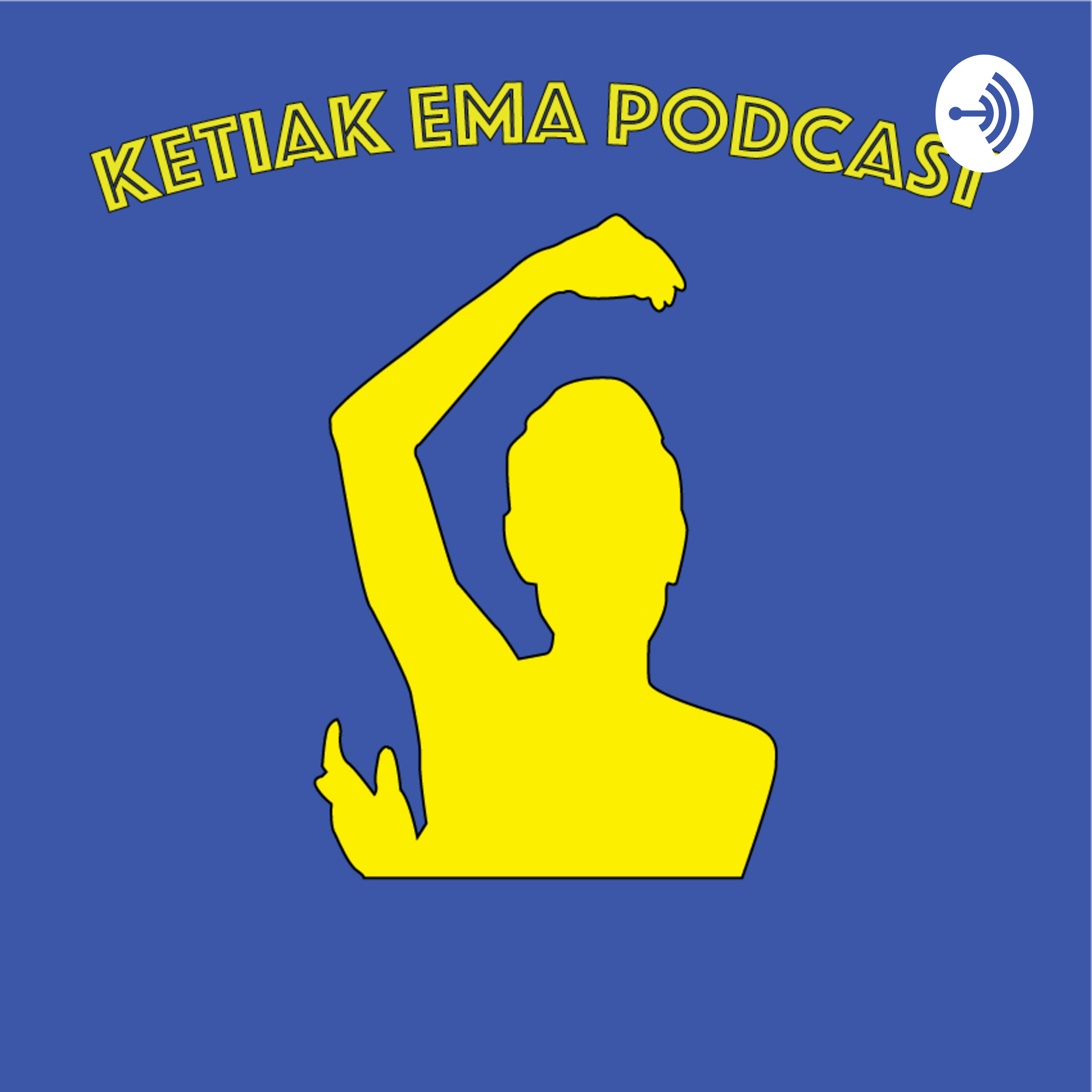 Ketiakema Podcast