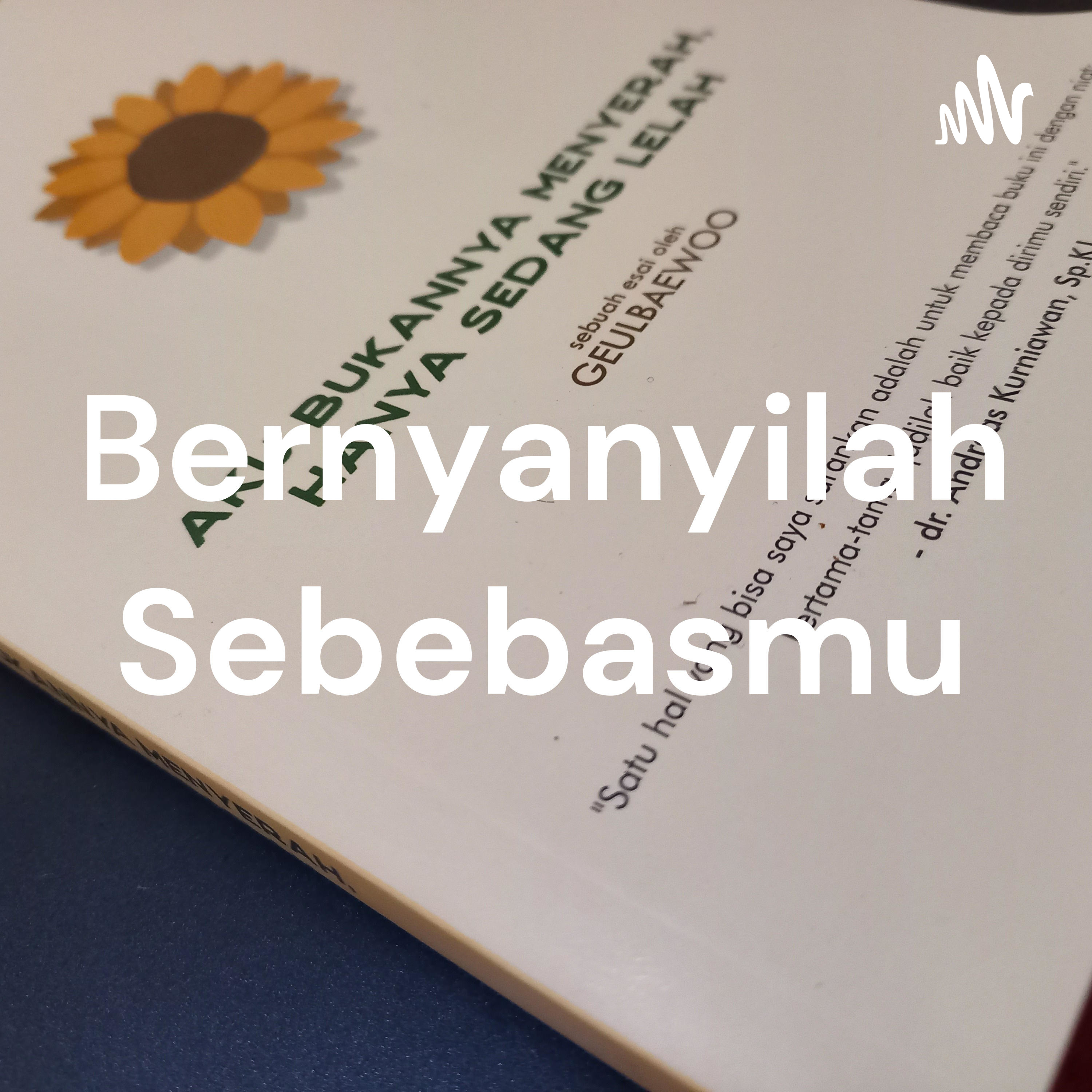 Bernyanyilah Sebebasmu