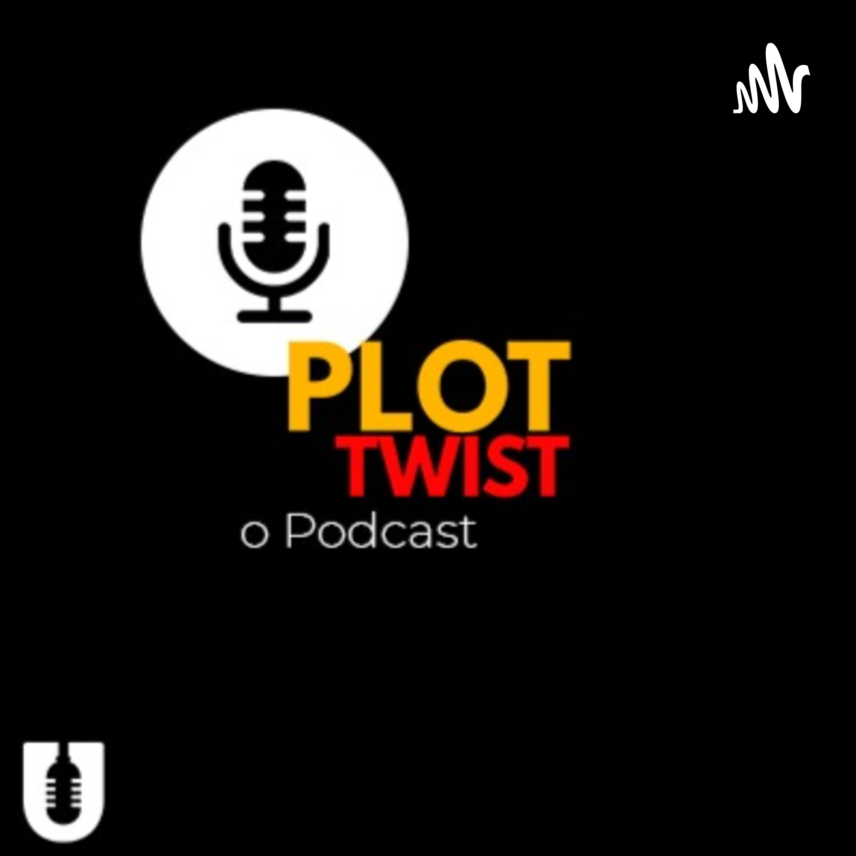 Plot Twist: o Podcast podcast artwork