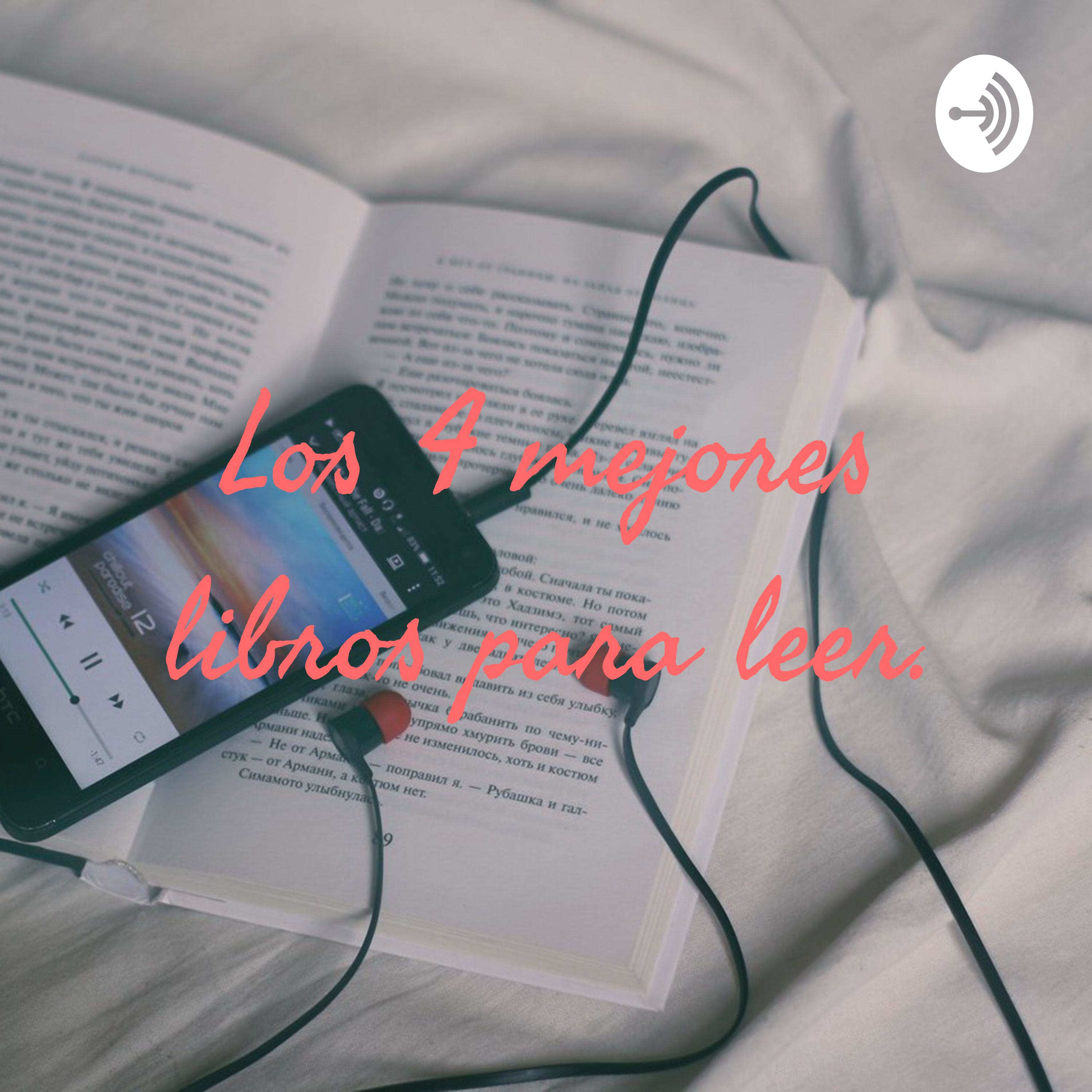 Los 4 mejores libros para leer.