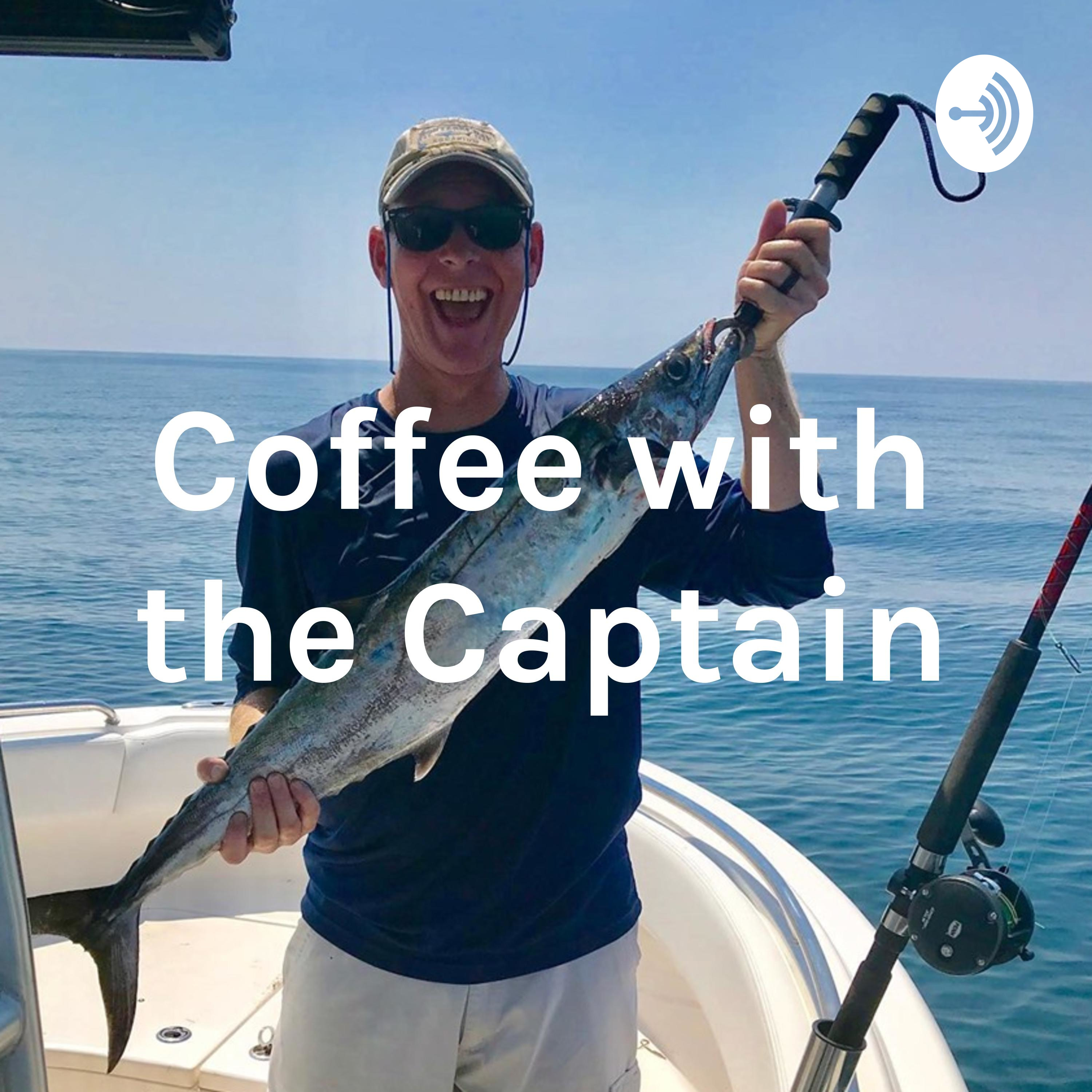 Coffee with the Captain