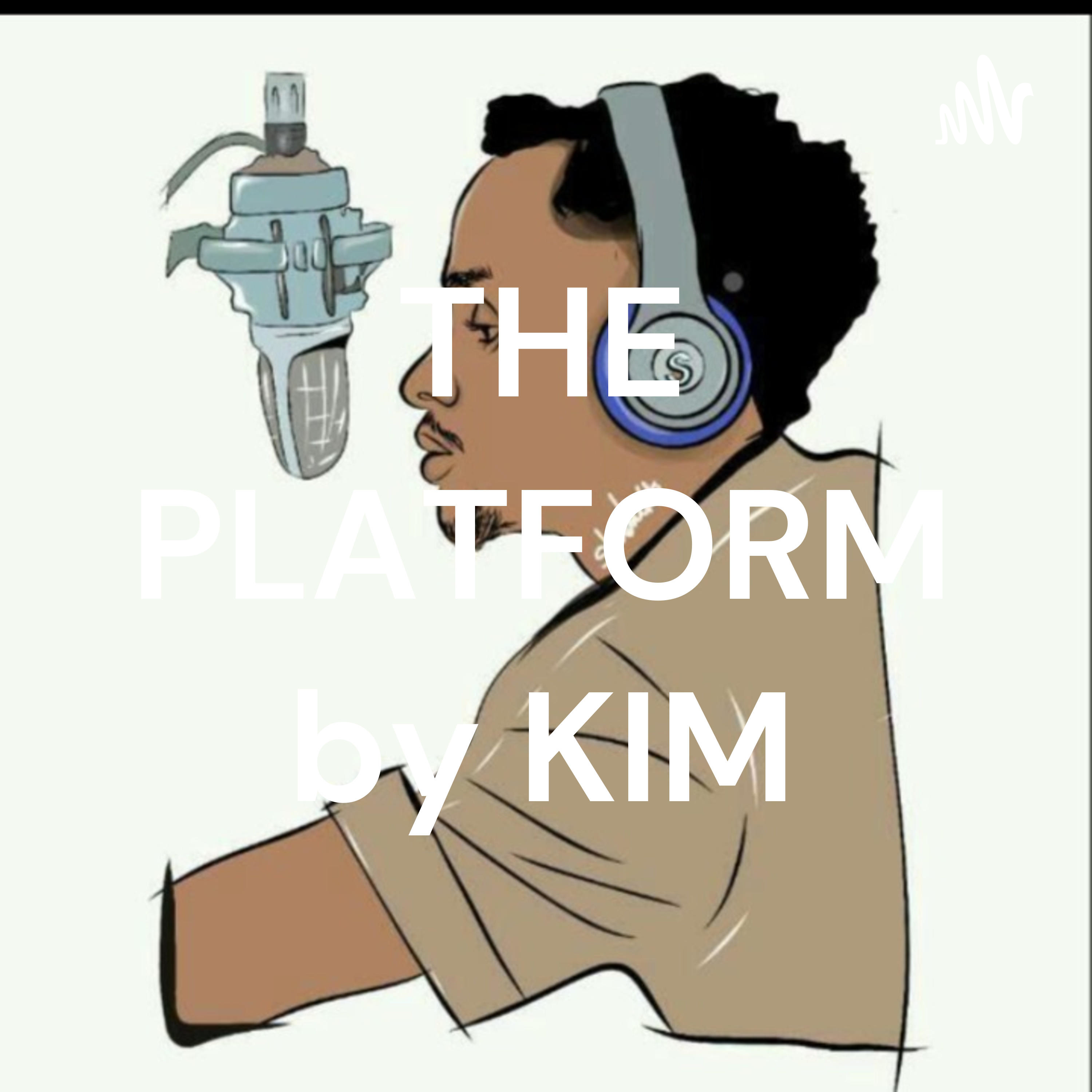 THE PLATFORM PODCAST
