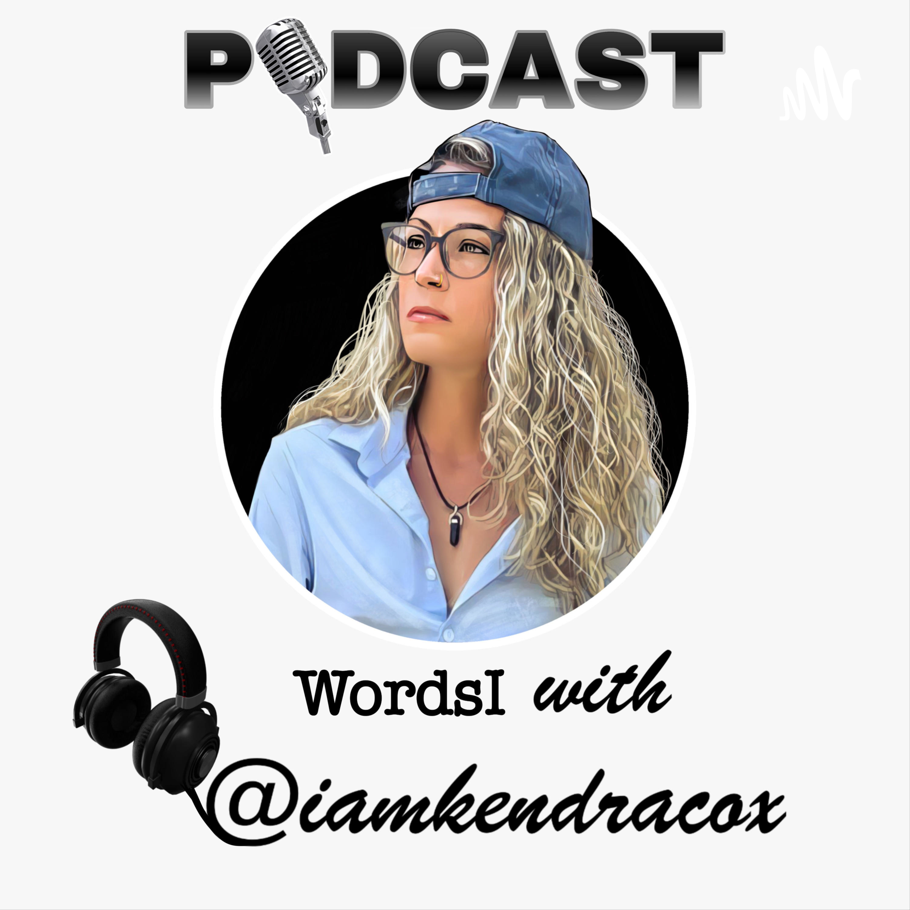 Words with @iamkendracox podcast artwork