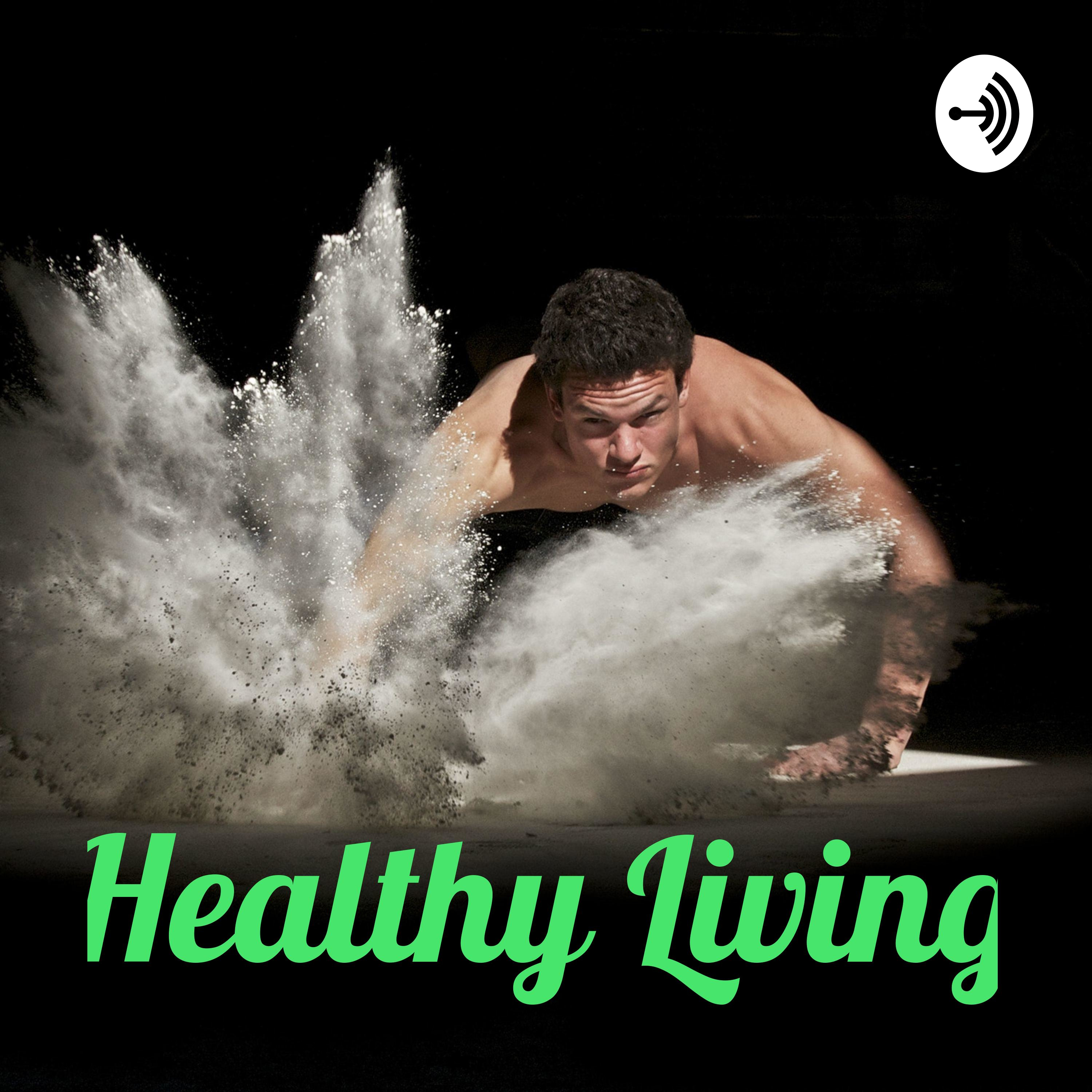 Healthy Living
