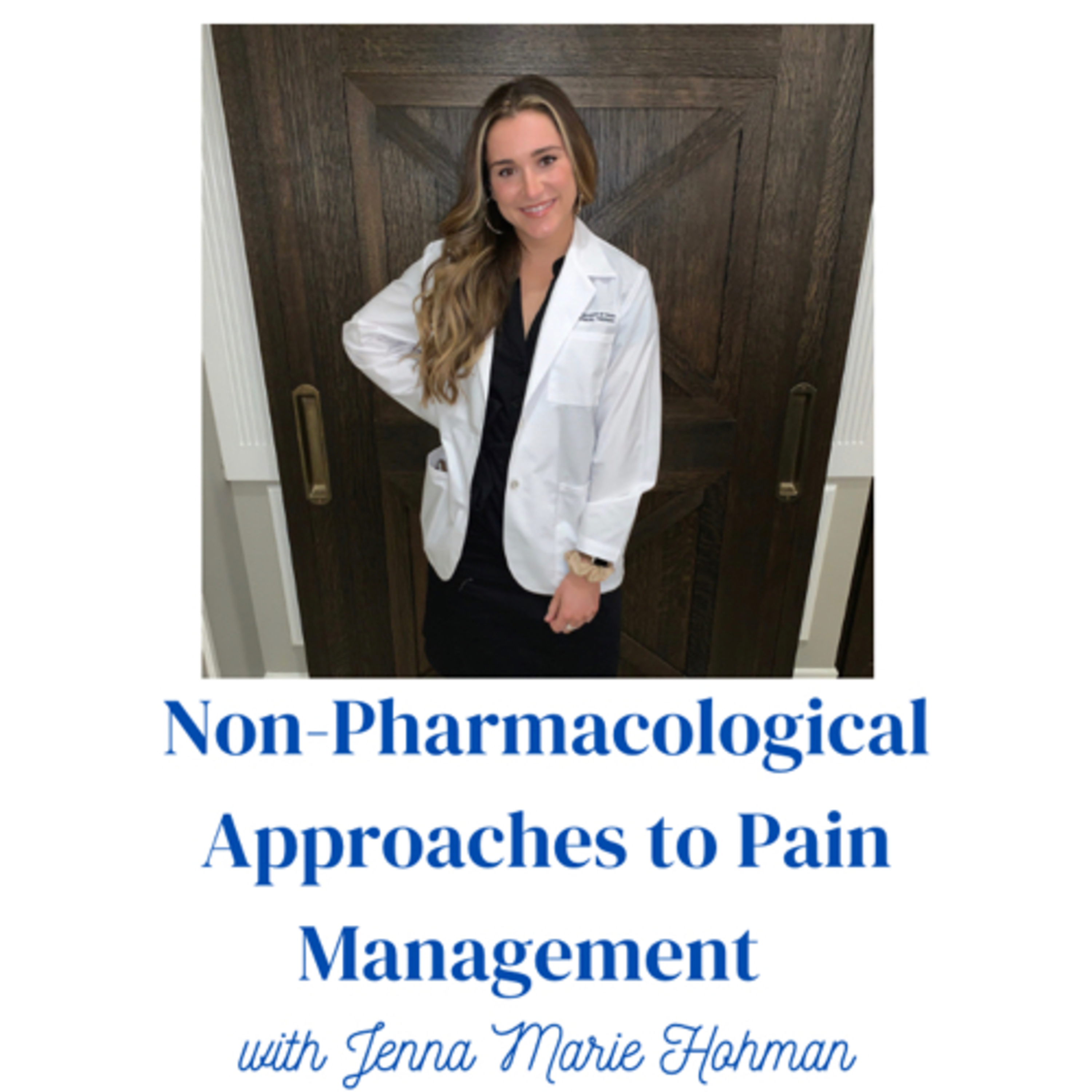 Non-Pharmacological Approaches to Pain Management