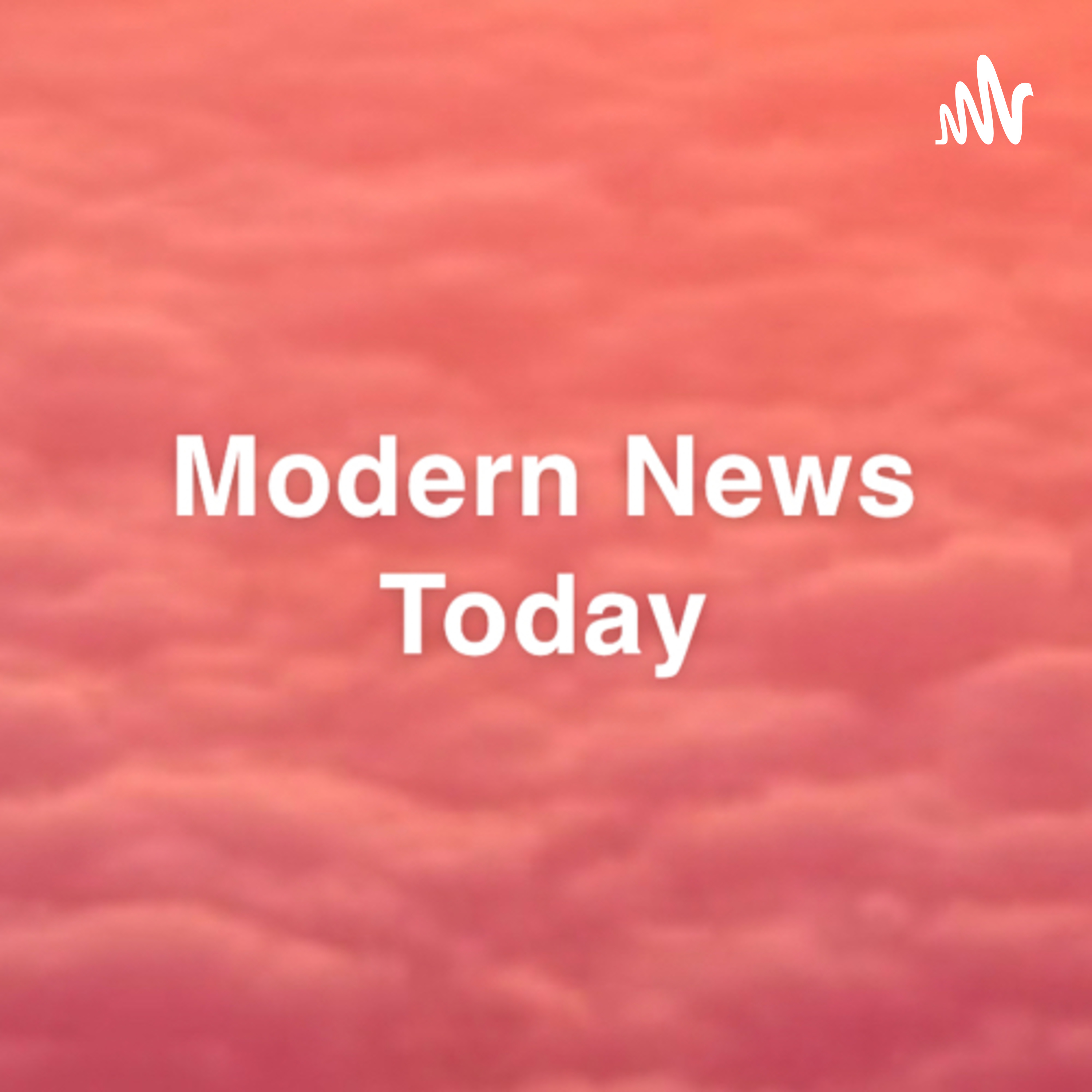 Modern News Today