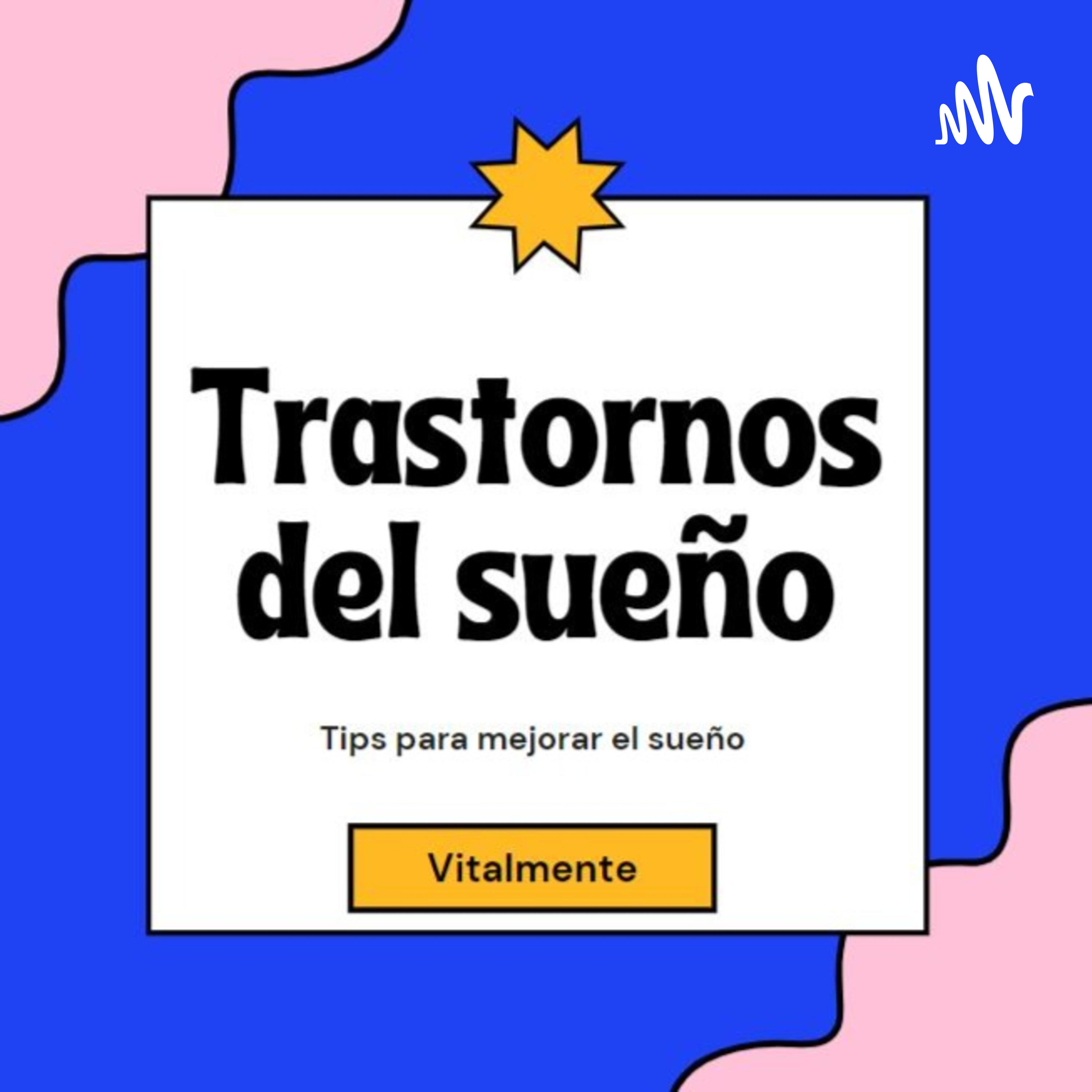Trastornos del sueño