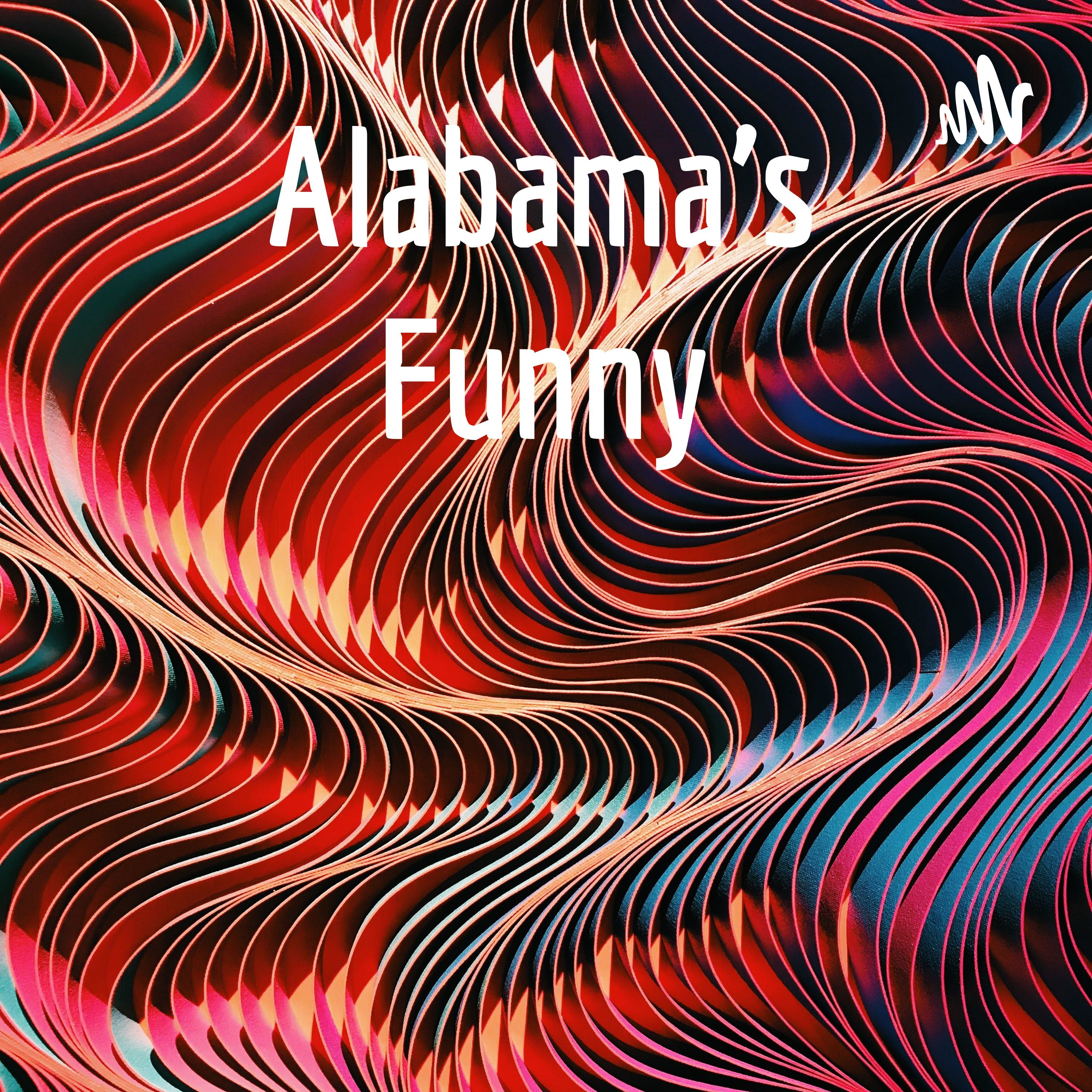 Alabama's Funny