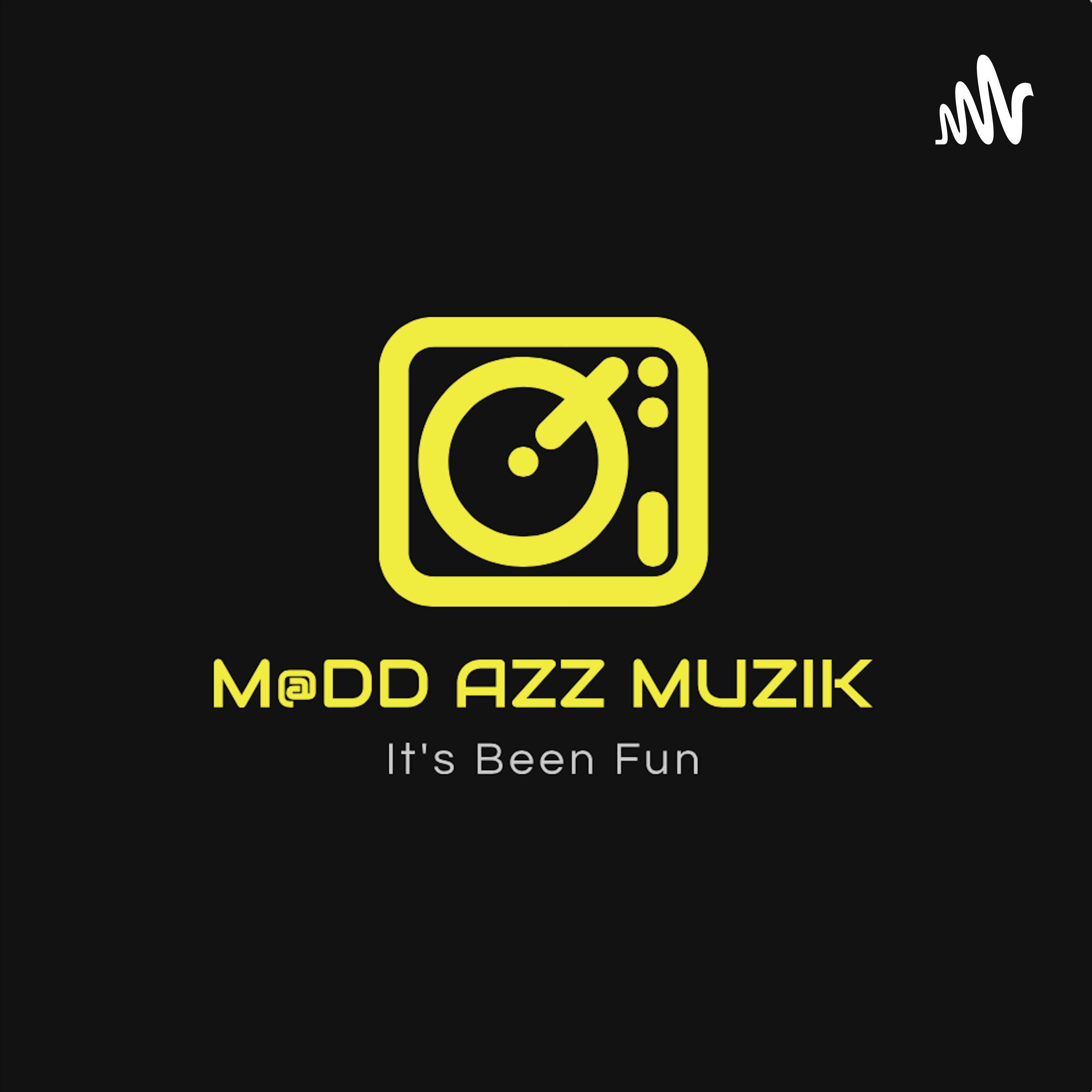 M@DD Muzik Presents