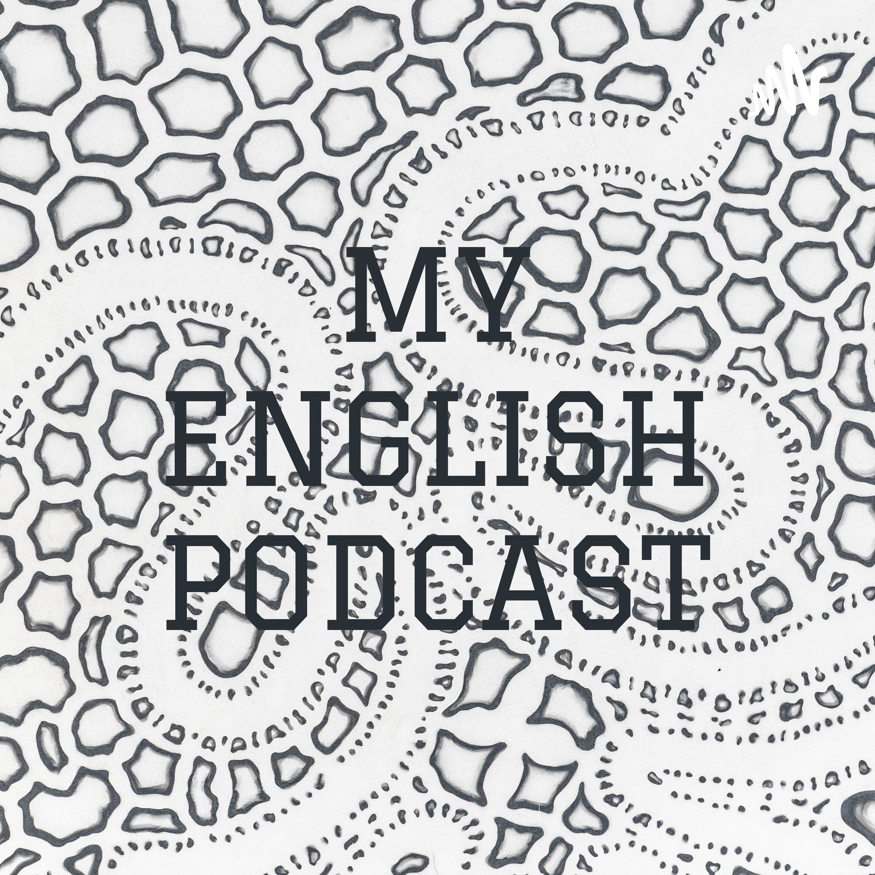MY ENGLISH PODCAST