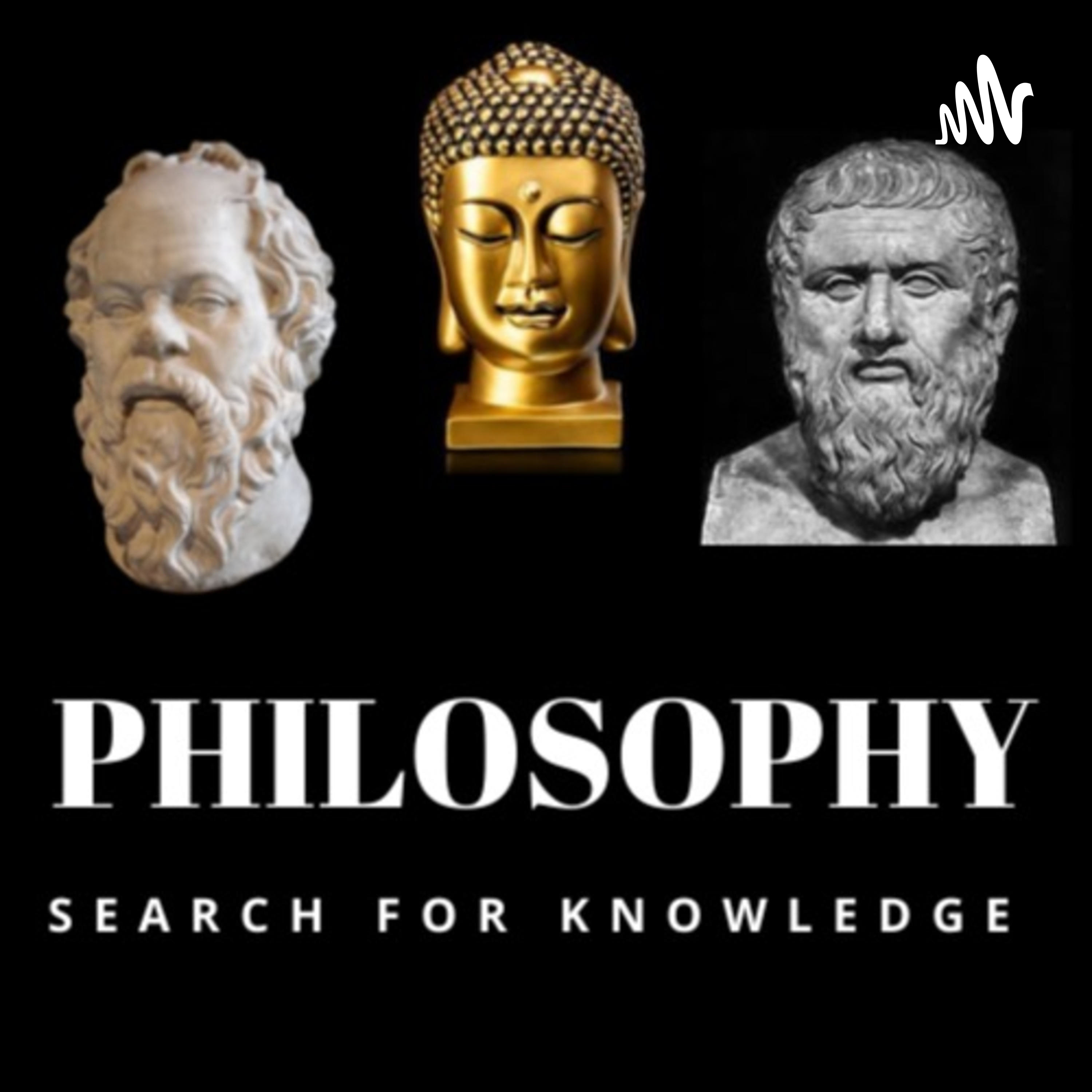 PHILOSOPHY : SEARCH FOR KNOWLEDGE PHILOSOPHY : SEARCH FOR KNOWLEDGE