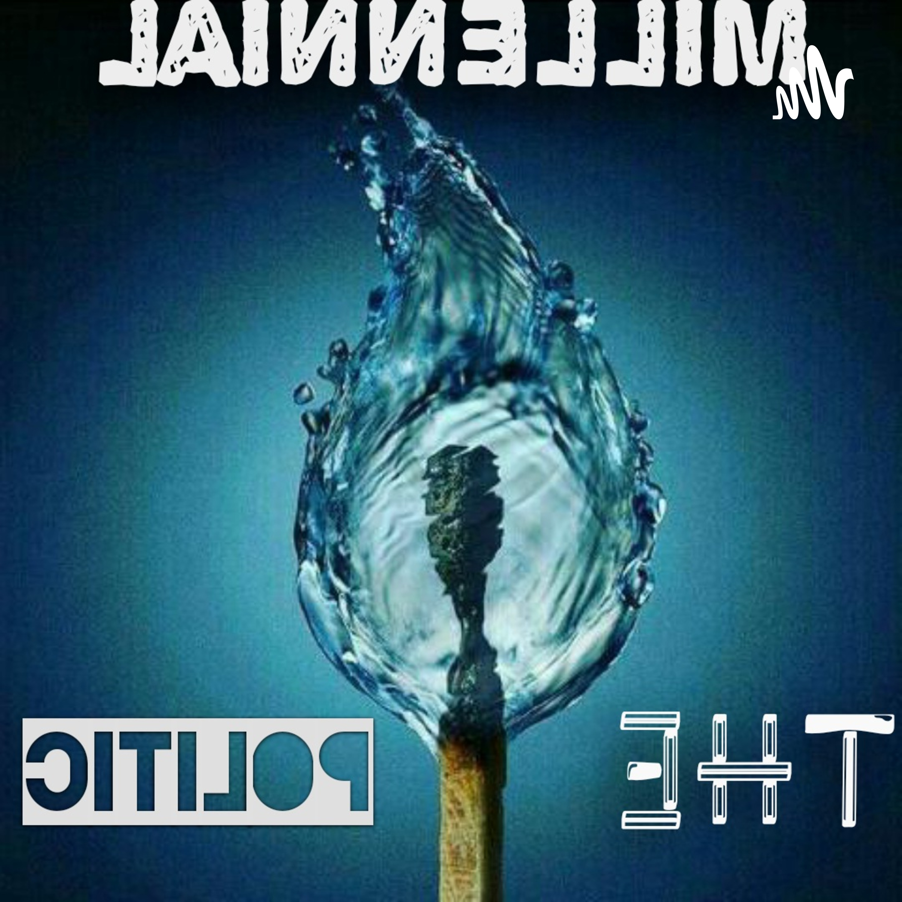 The MILLENNIAL Politic