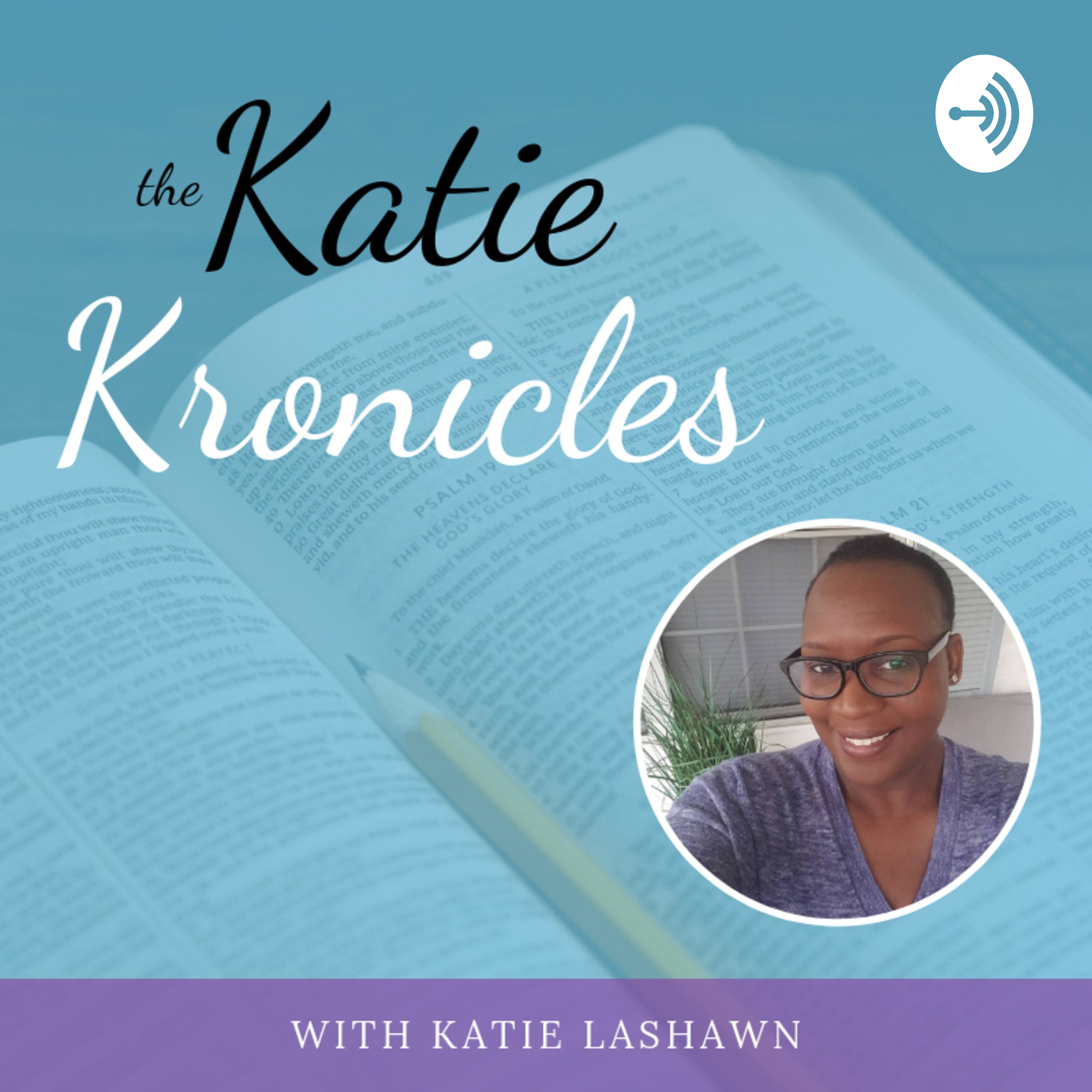 Welcome to the Katie Kronicle!