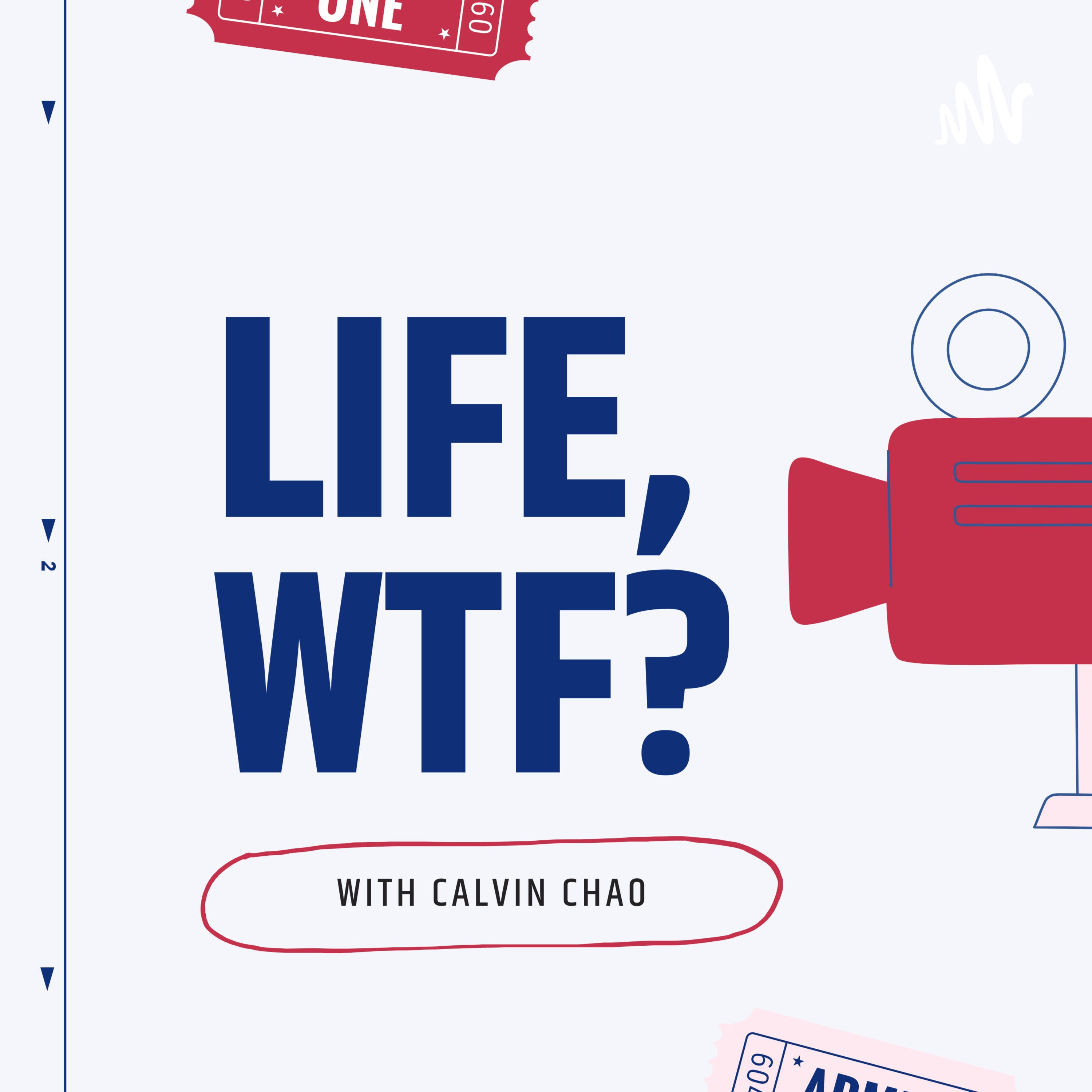 Life, WTF?