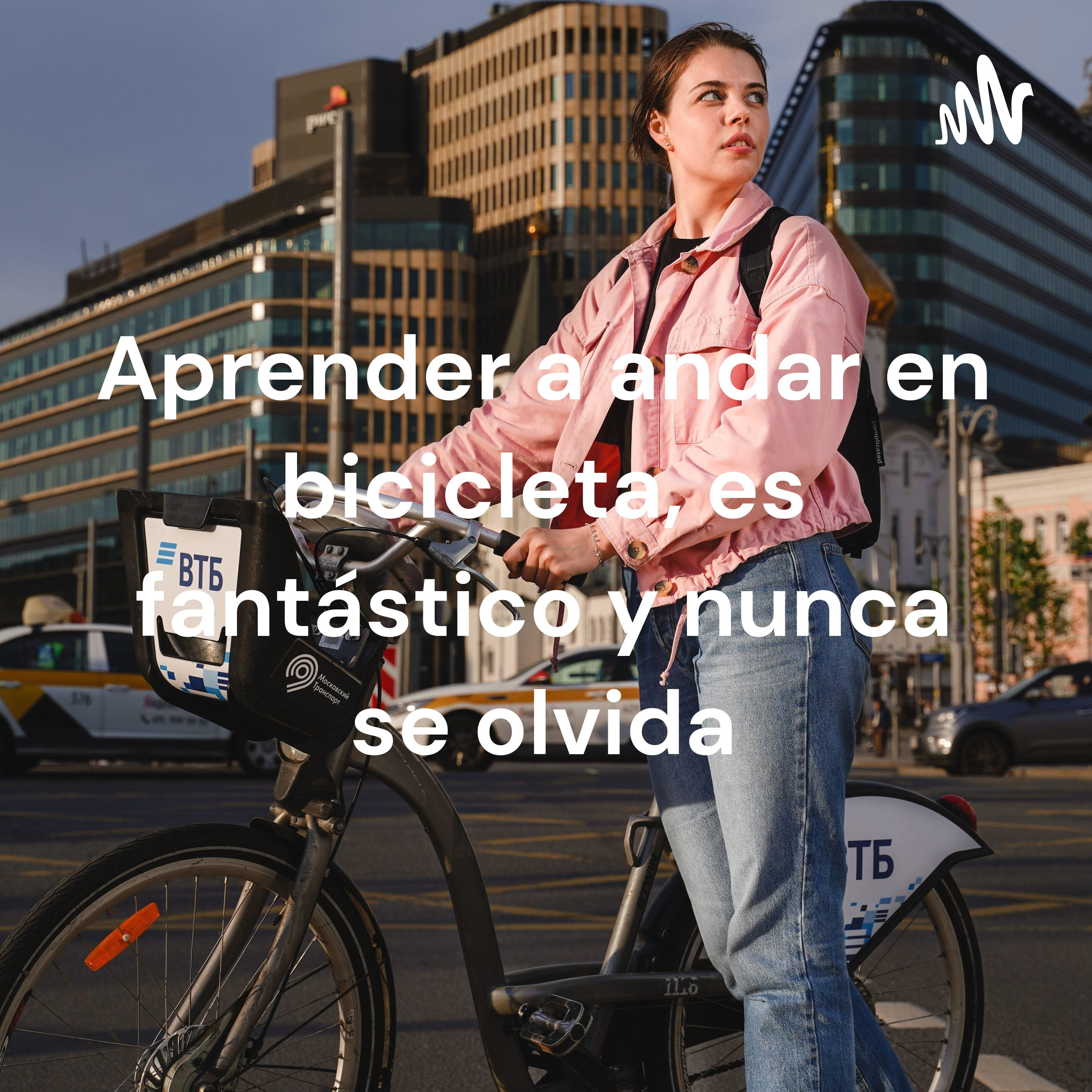 Aprender a andar en bicicleta, es fantástico y nunca se olvida