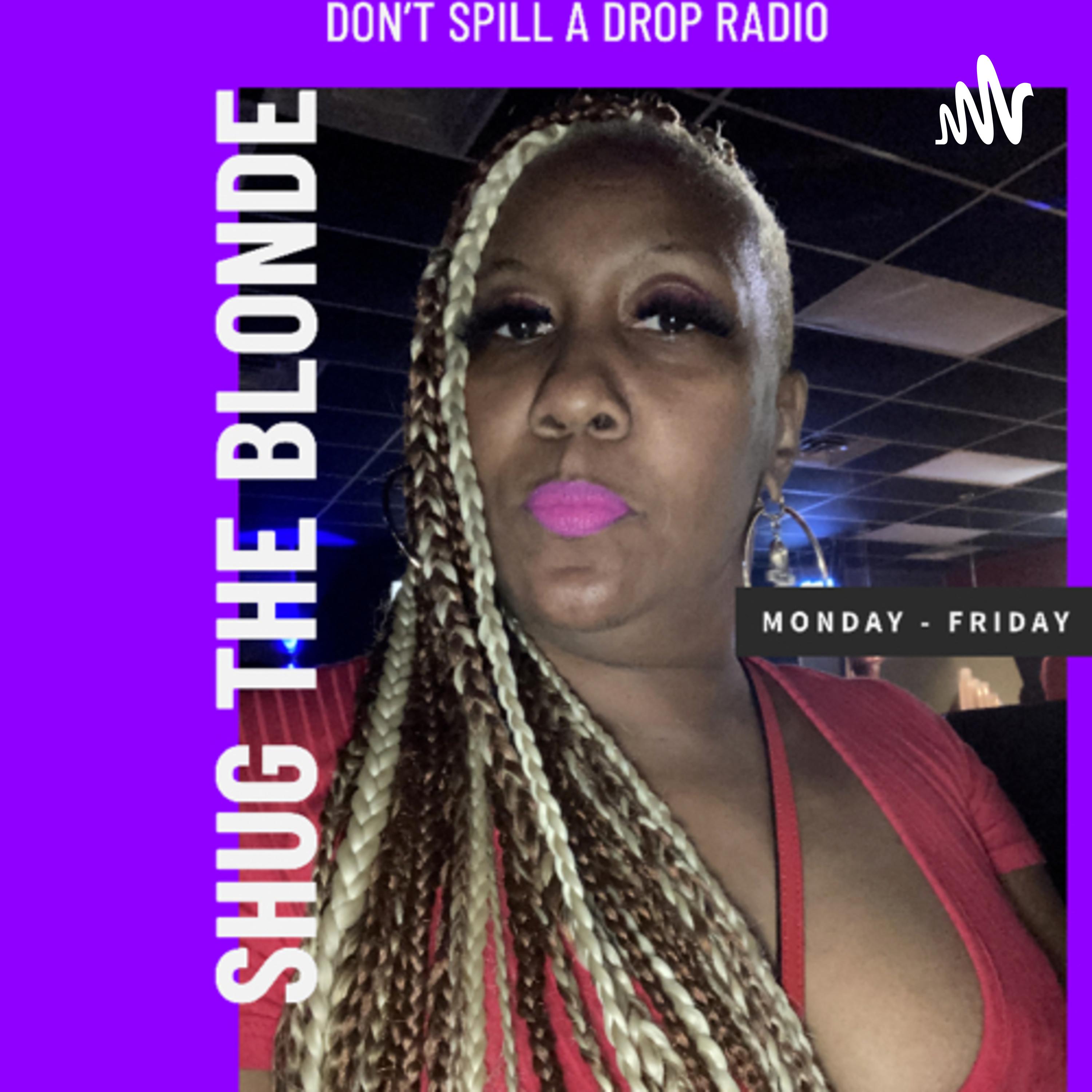 Don’t Spill A Drop Radio