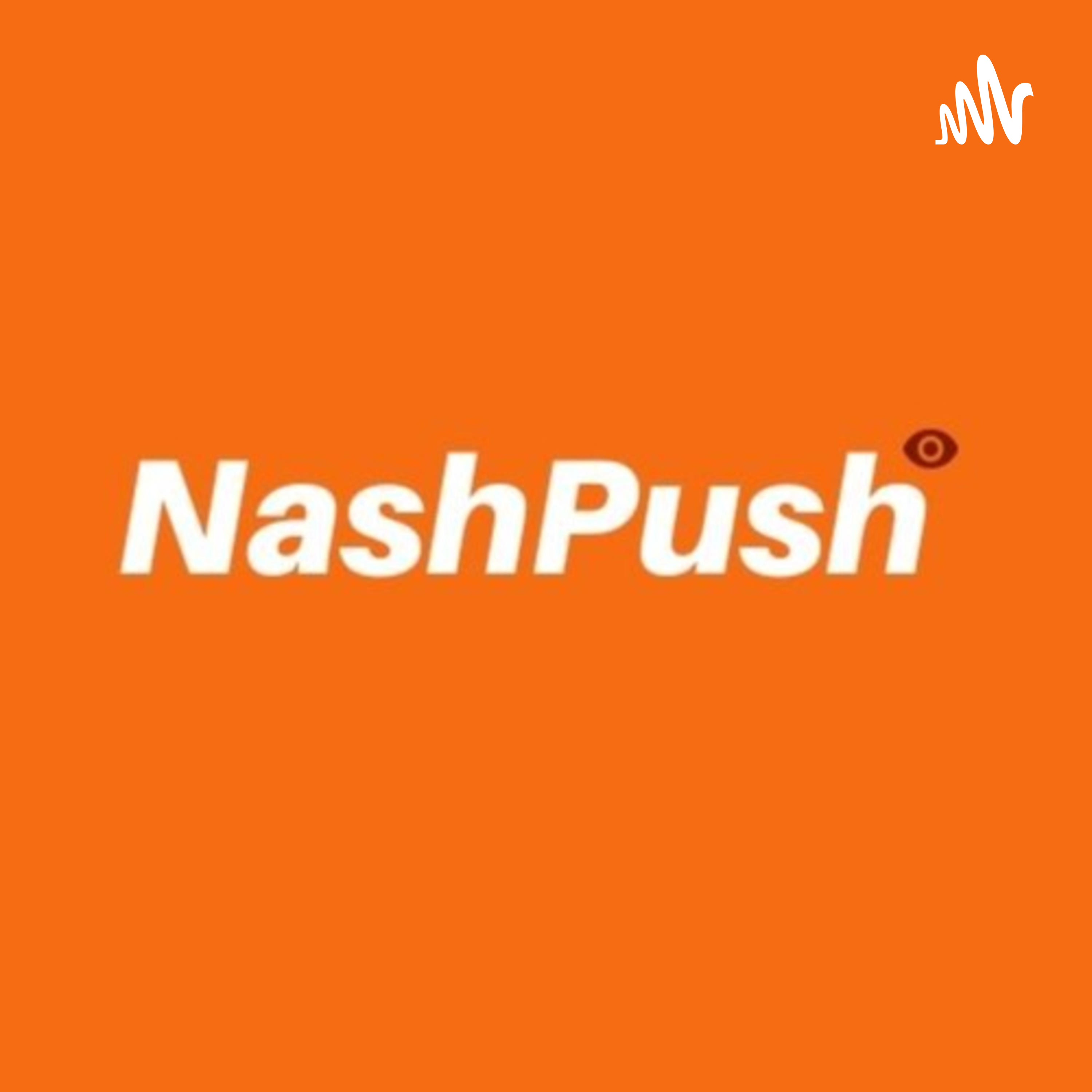 The Nash Push Podcast podcast artwork