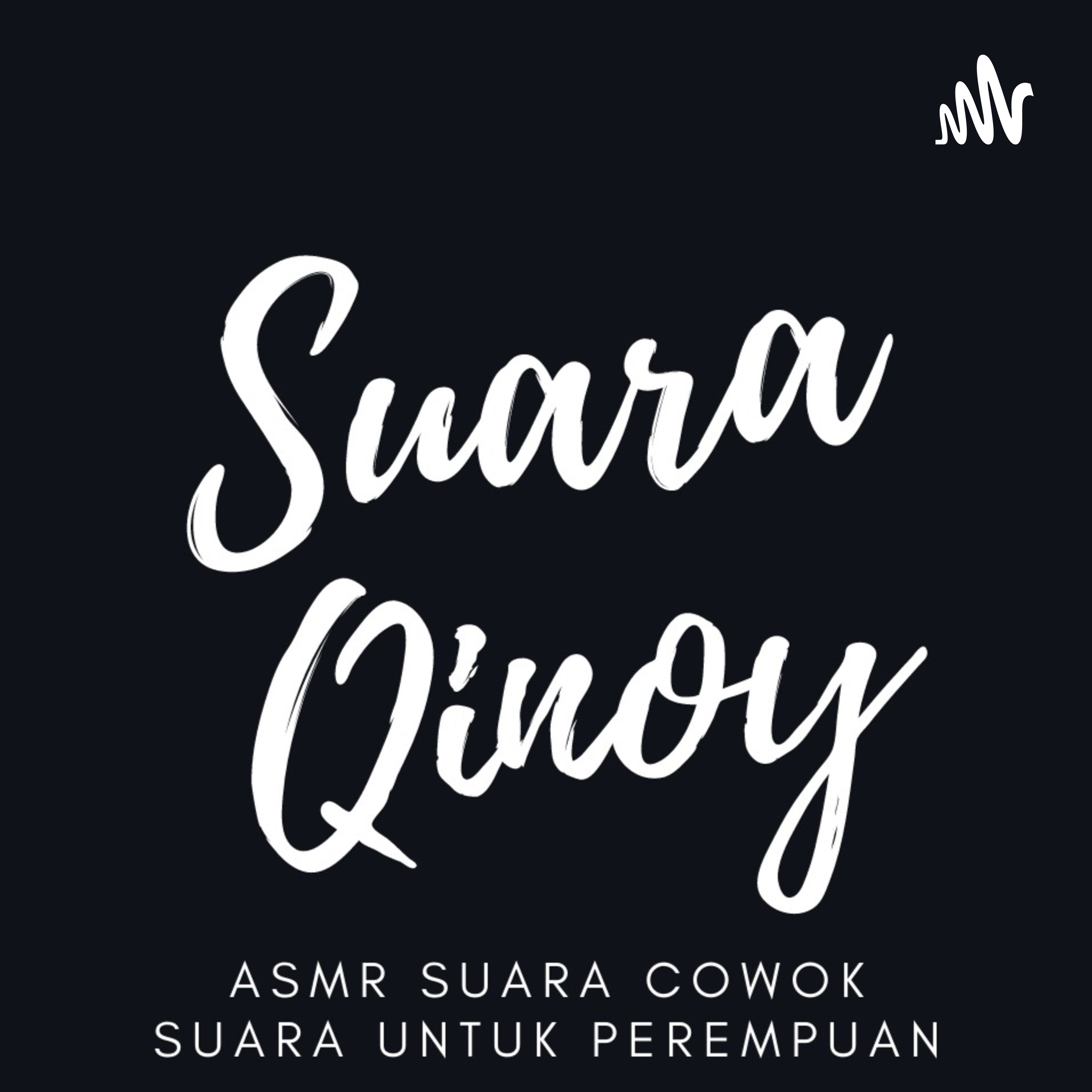Asmr Suara Qinoy
