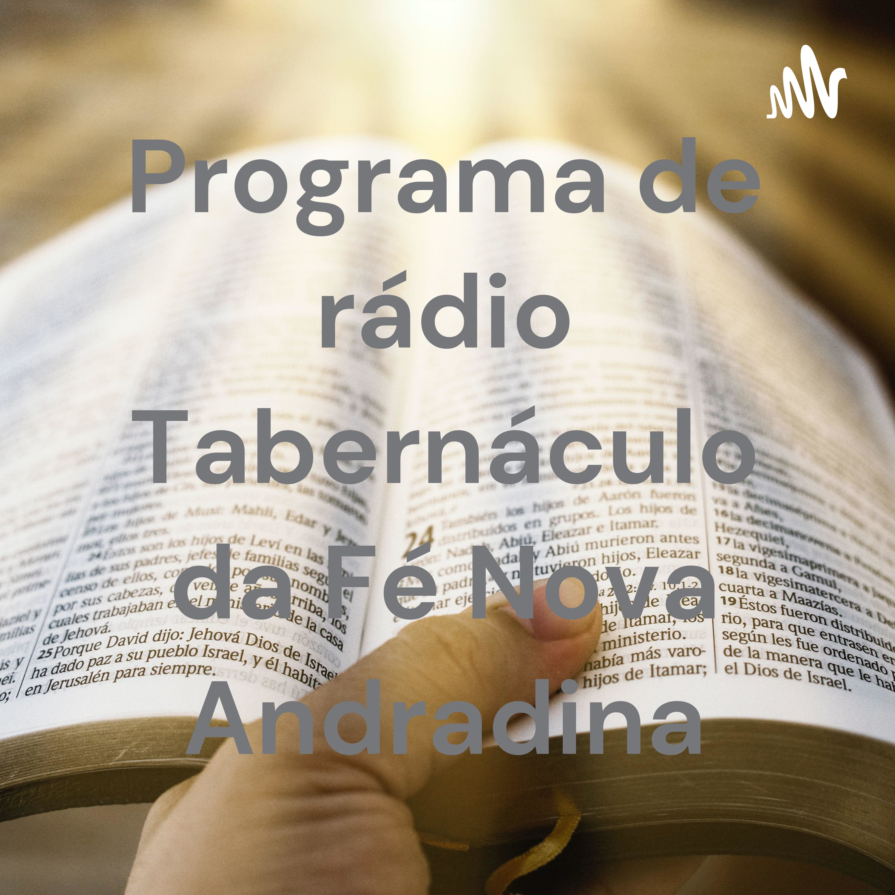 Programa de rádio Tabernáculo da Fé Nova Andradina