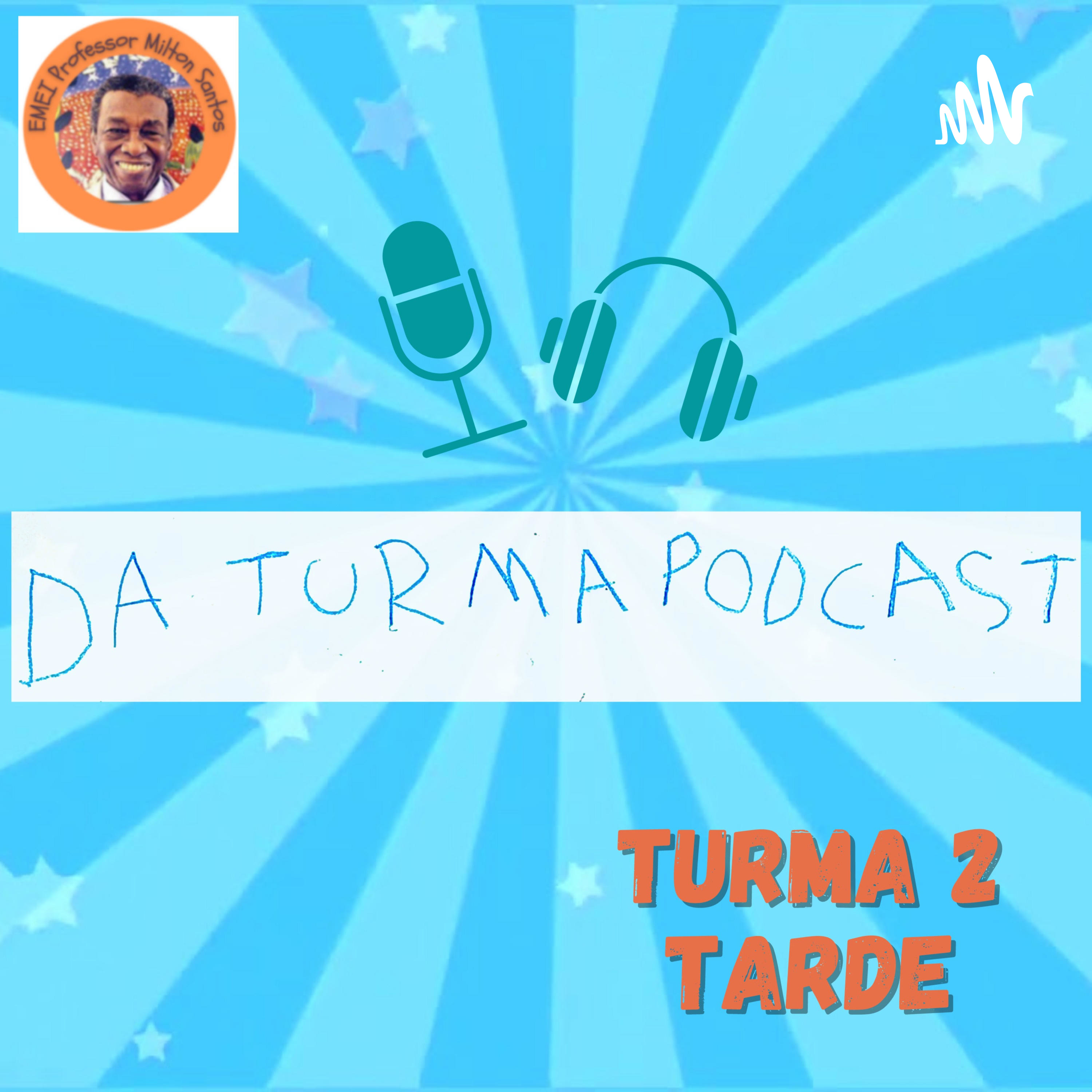 || Da Turma Podcast || podcast artwork