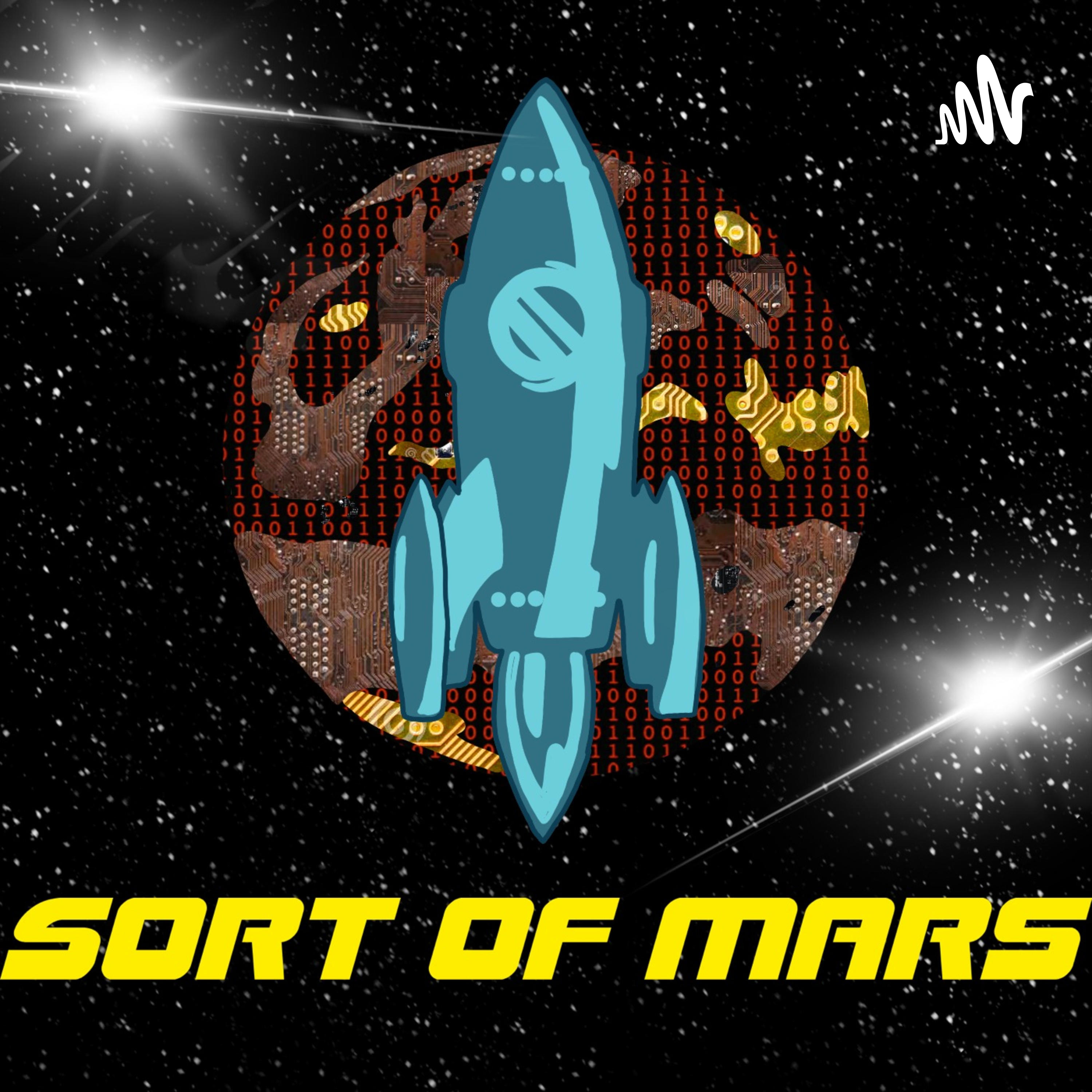 Sort Of Mars podcast artwork