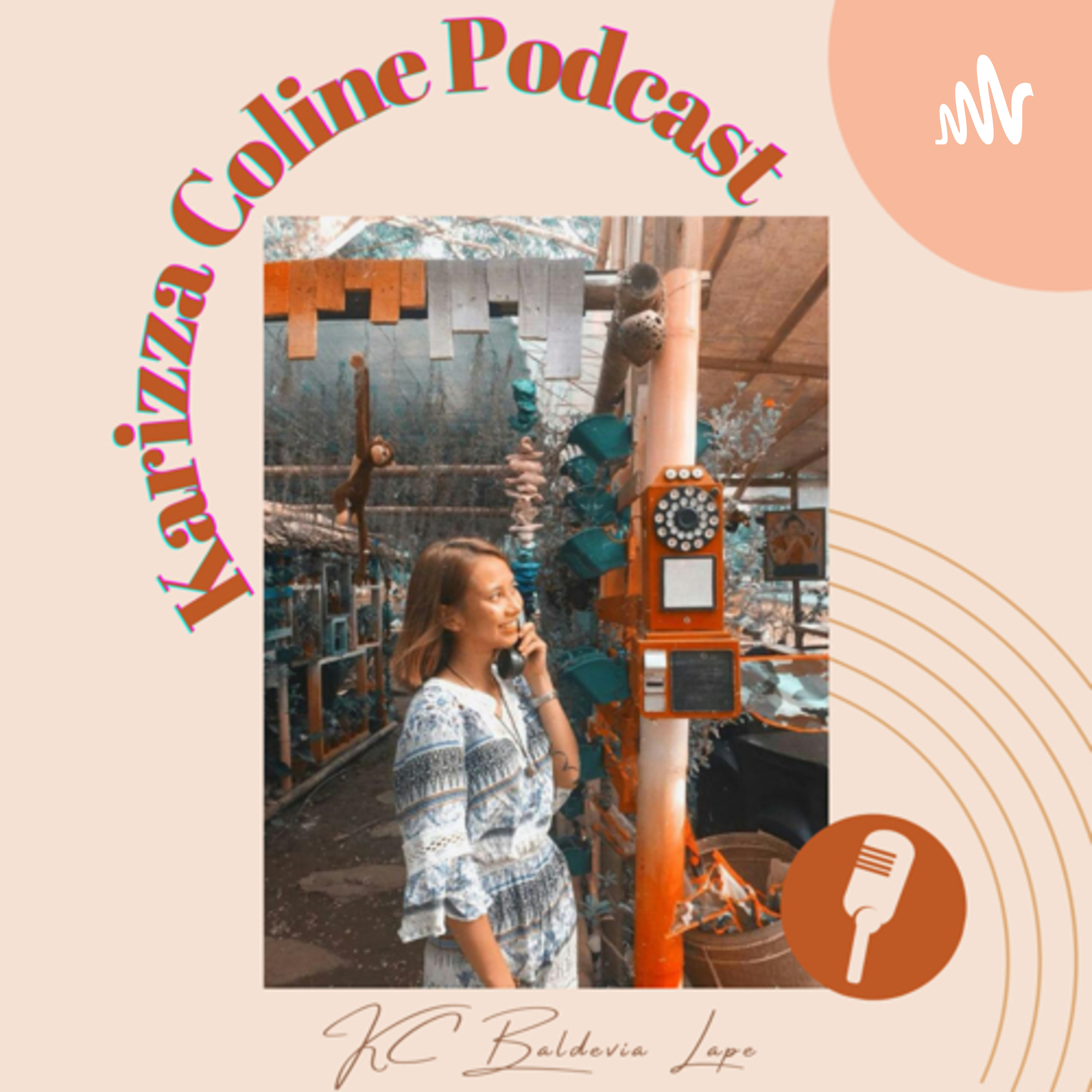 Karizza Coline Podcast