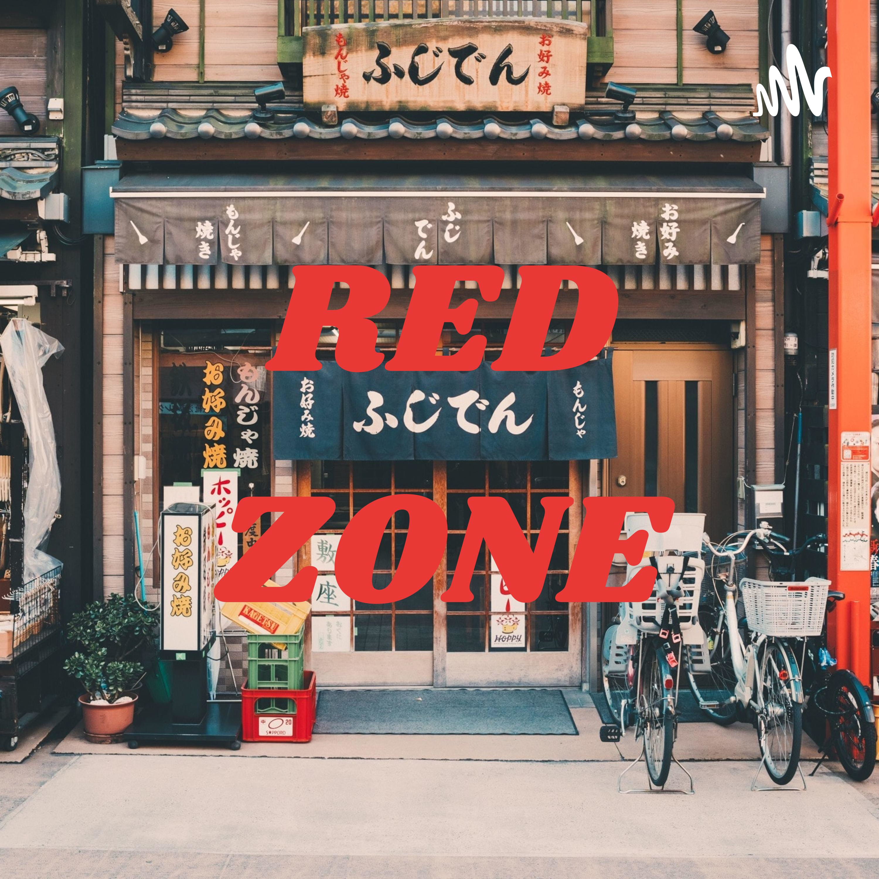 Podcast ❌RED ZONE❌