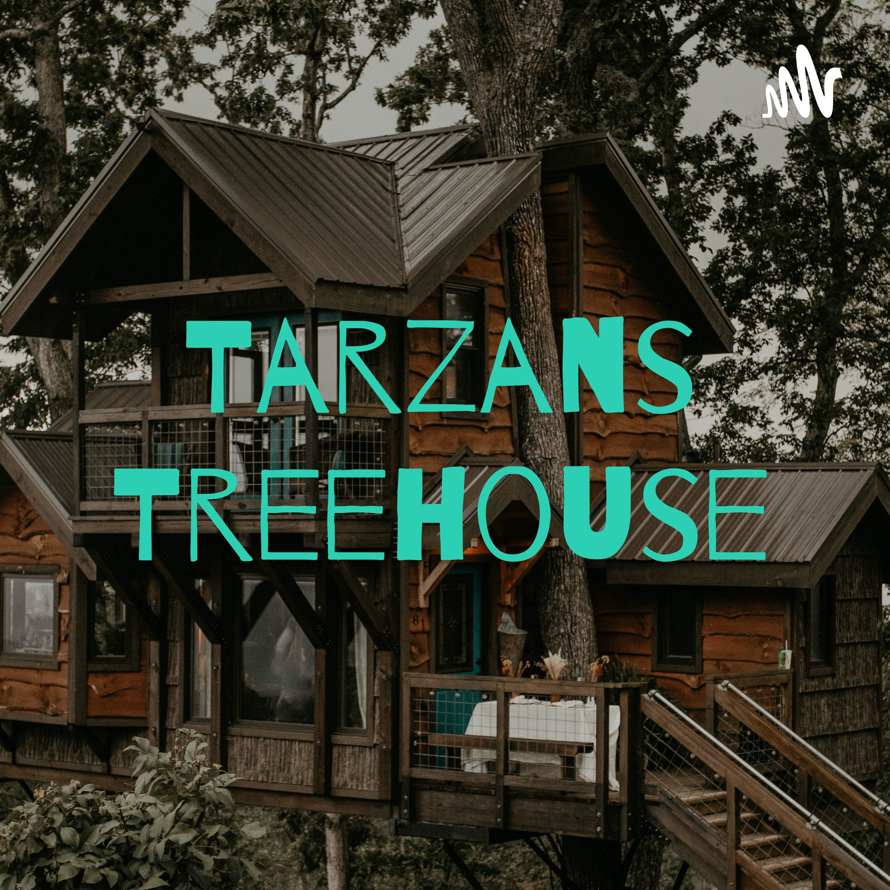 Tarzans Treehouse podcast artwork