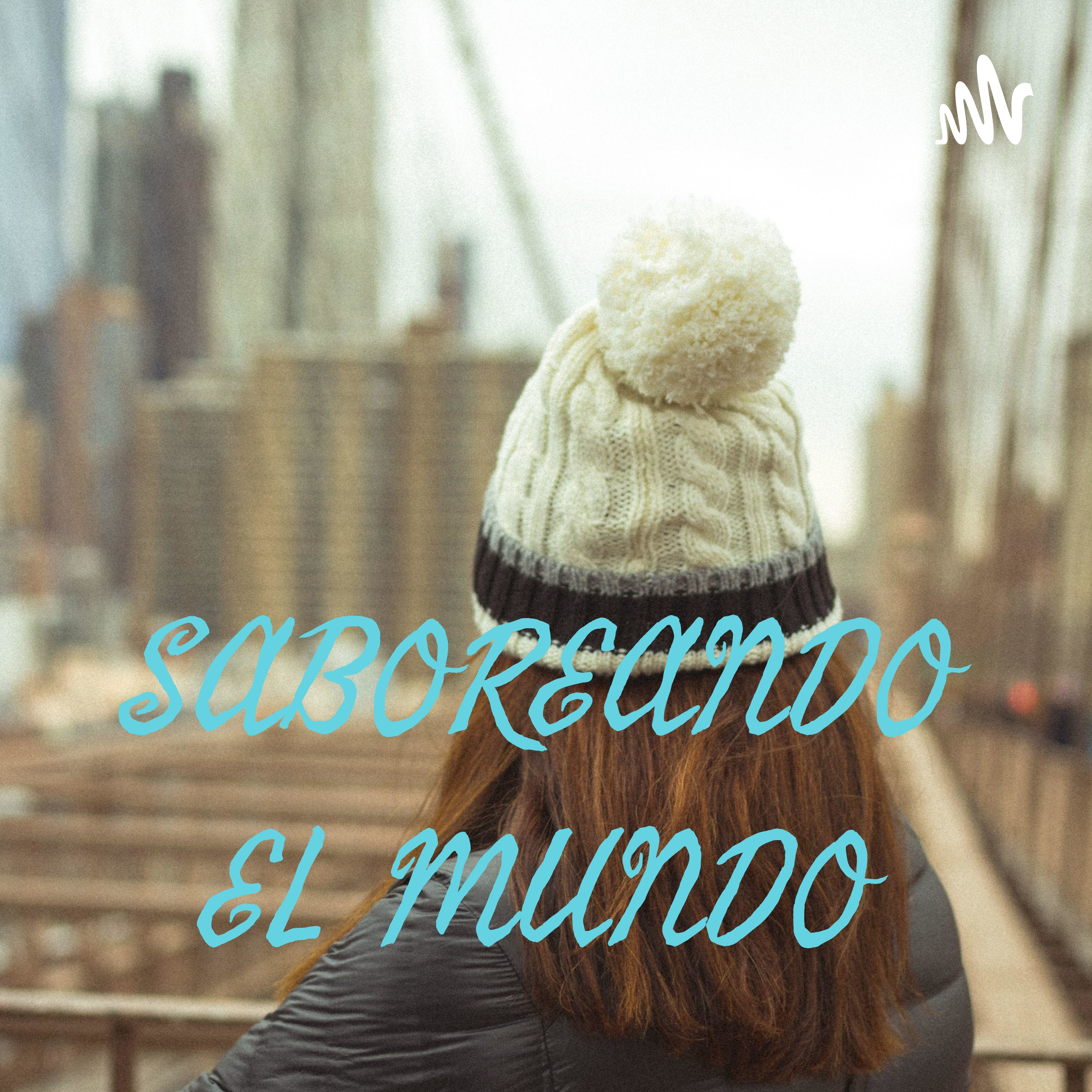 SABOREANDO EL MUNDO