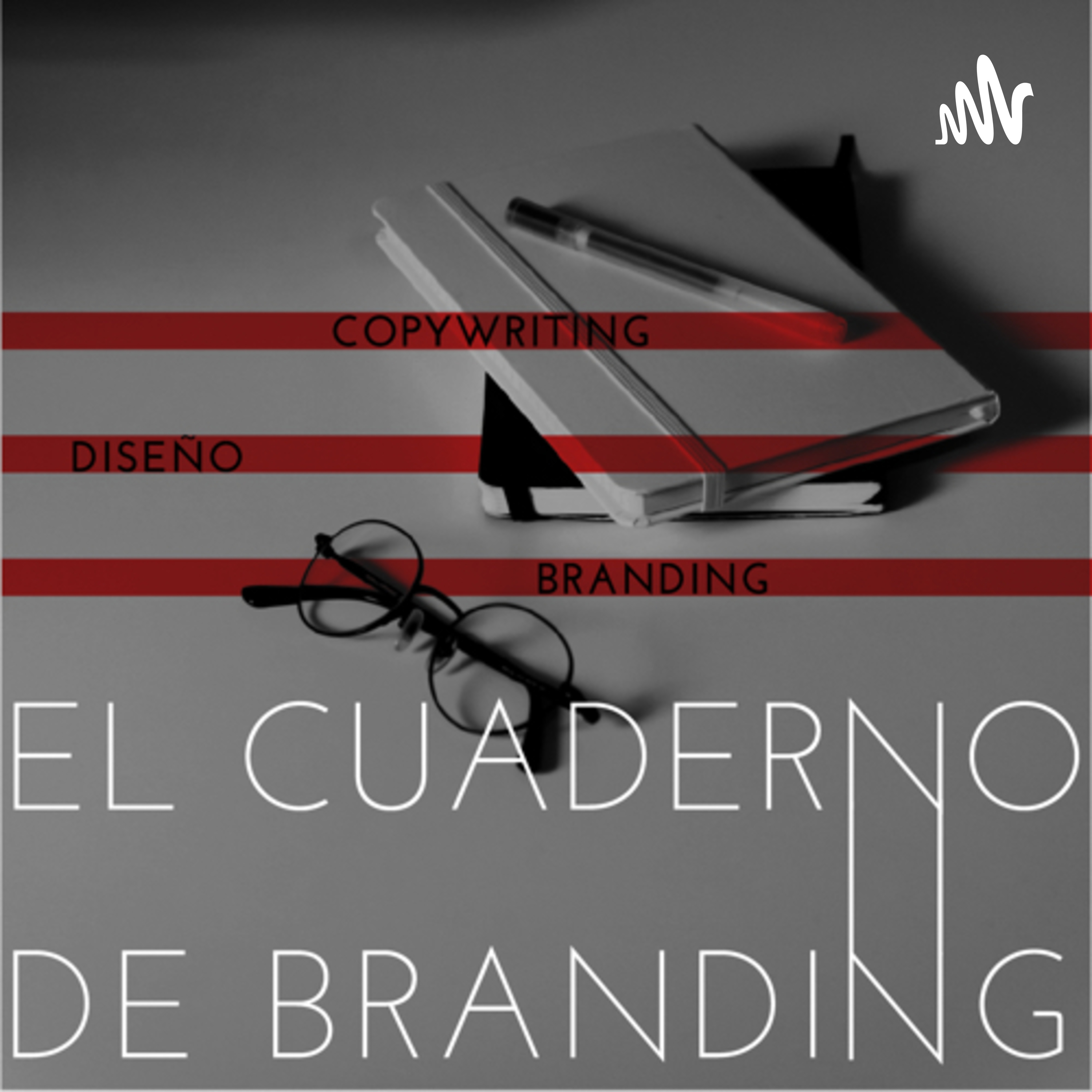 El Cuaderno de Branding con Keiht Martínez