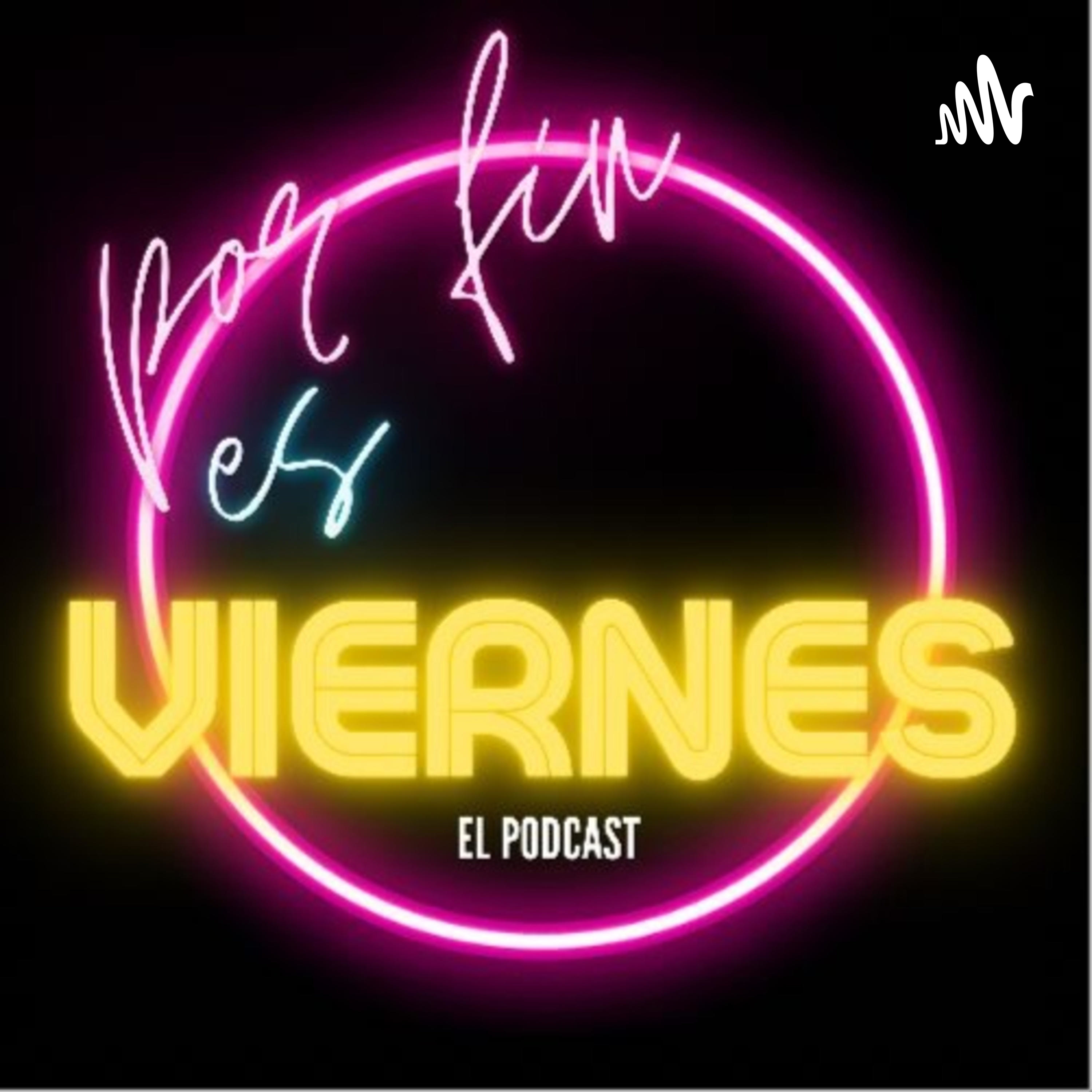 Por fin es Viernes