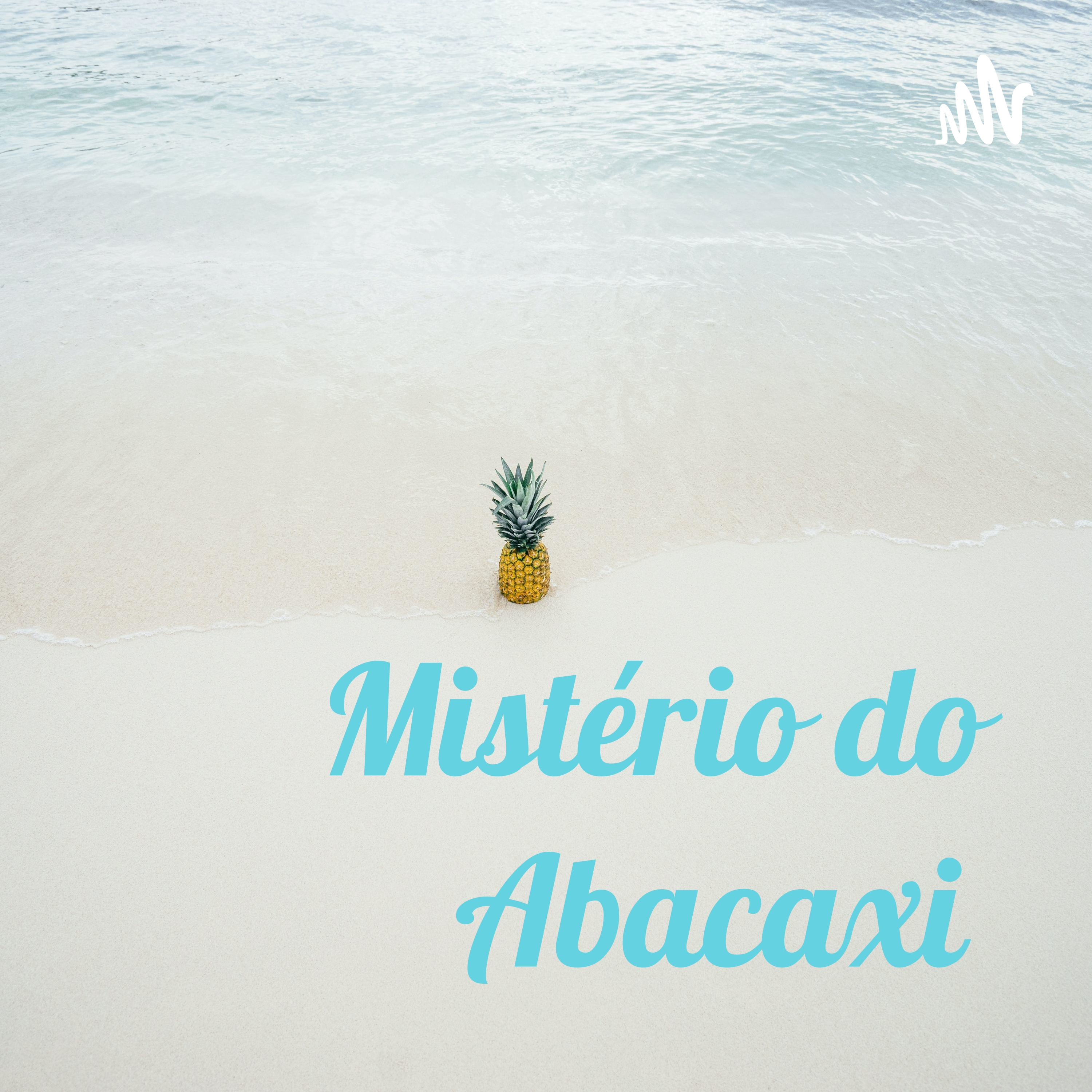 Mistério do Abacaxi podcast artwork